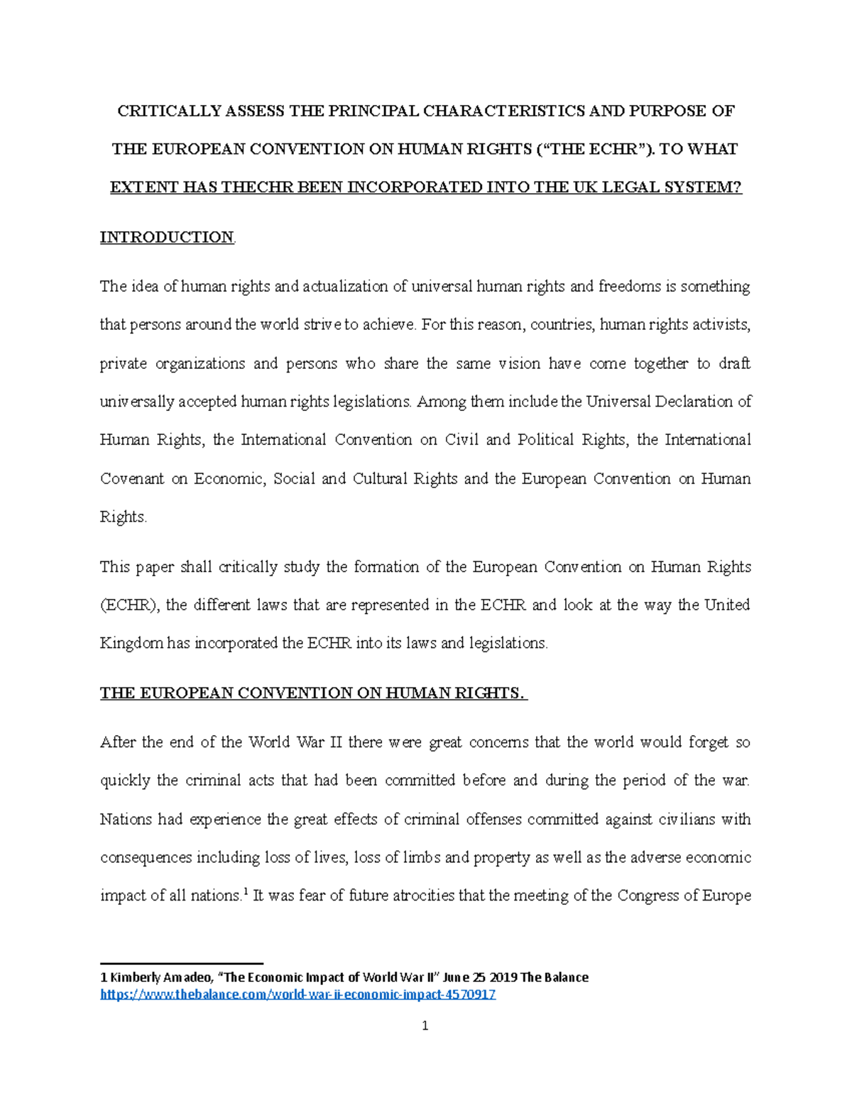ECHR Essay Final - CRITICALLY ASSESS THE PRINCIPAL CHARACTERISTICS AND ...