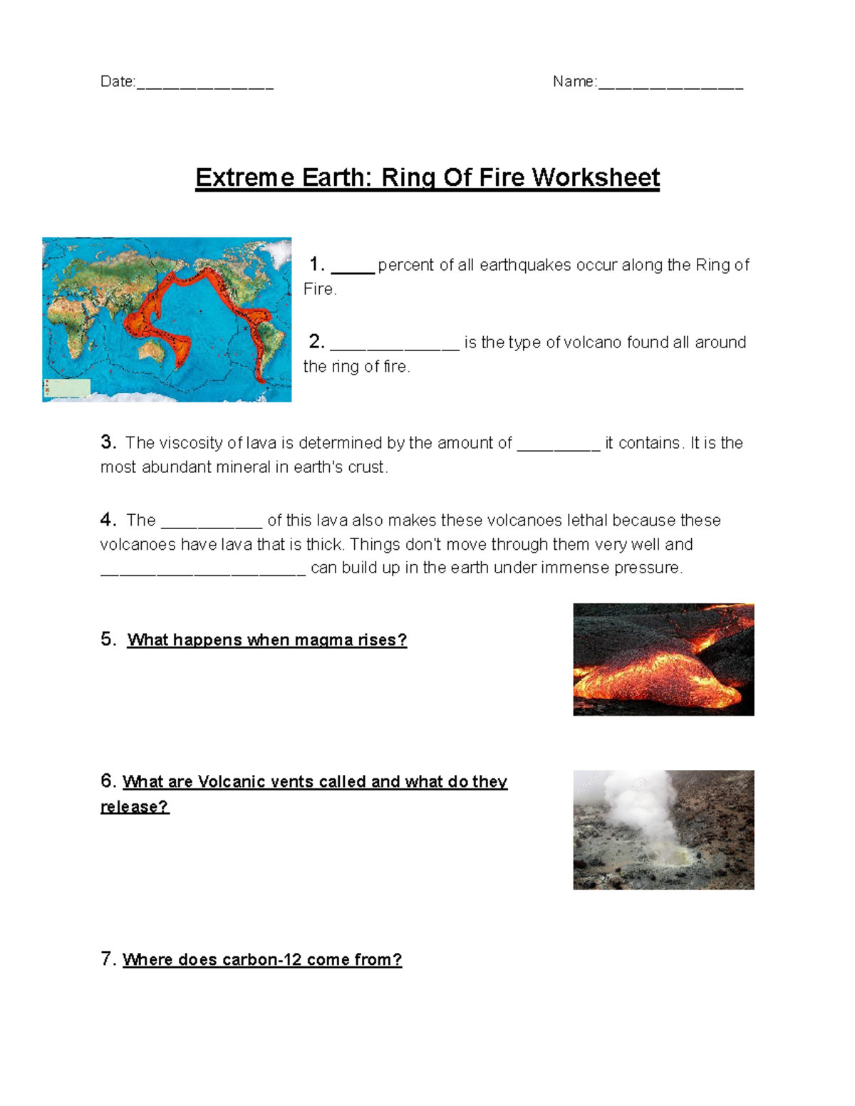 Ring Of Fire Worksheet 1 ____ percent of all earthquakes occur along
