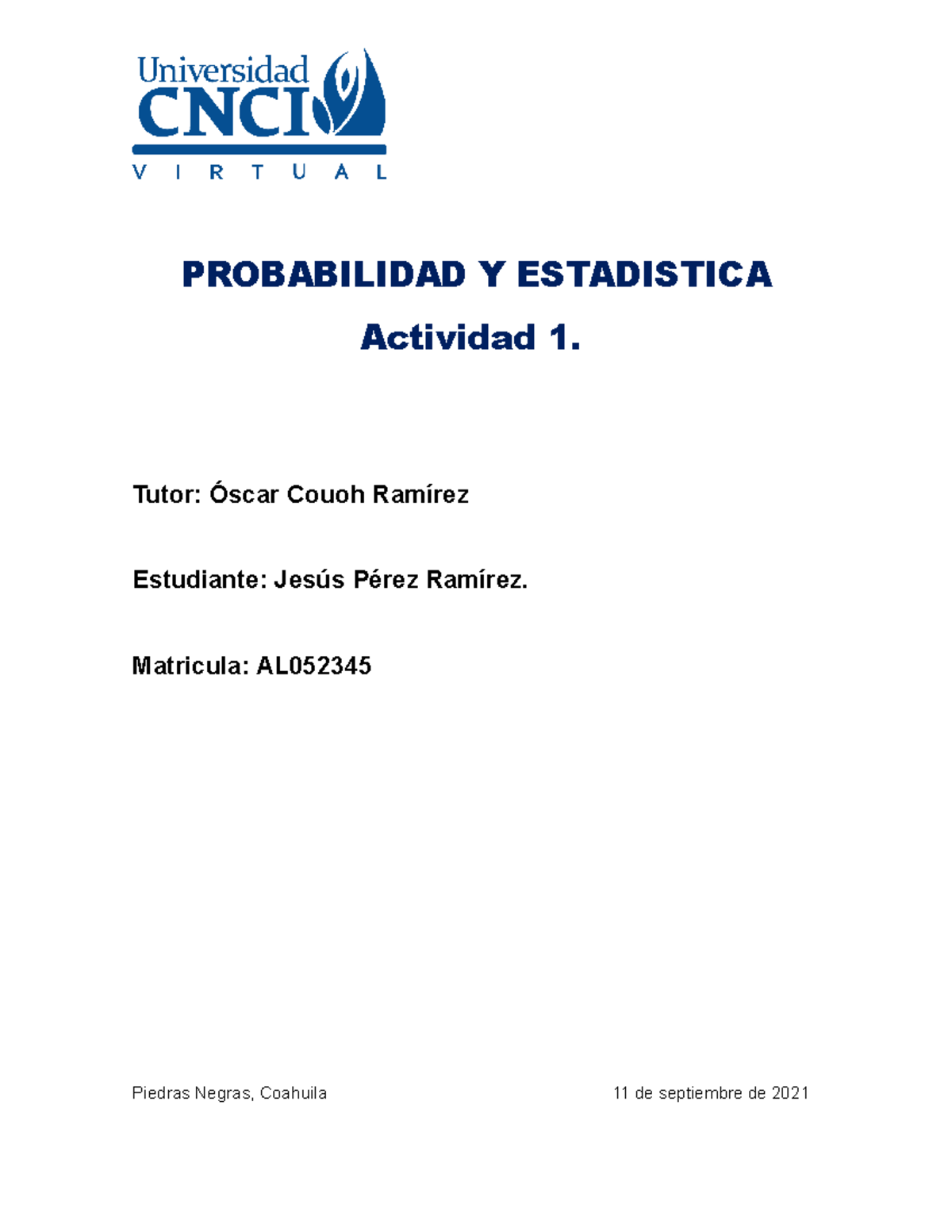 Actividad Numero 1 Probabilidad Y Estadistica - PROBABILIDAD Y ...