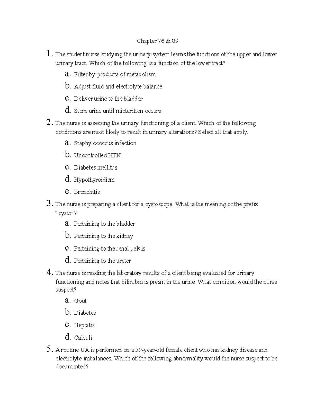 Quiz89^M76 practice questions for nurses about unitary disorders and