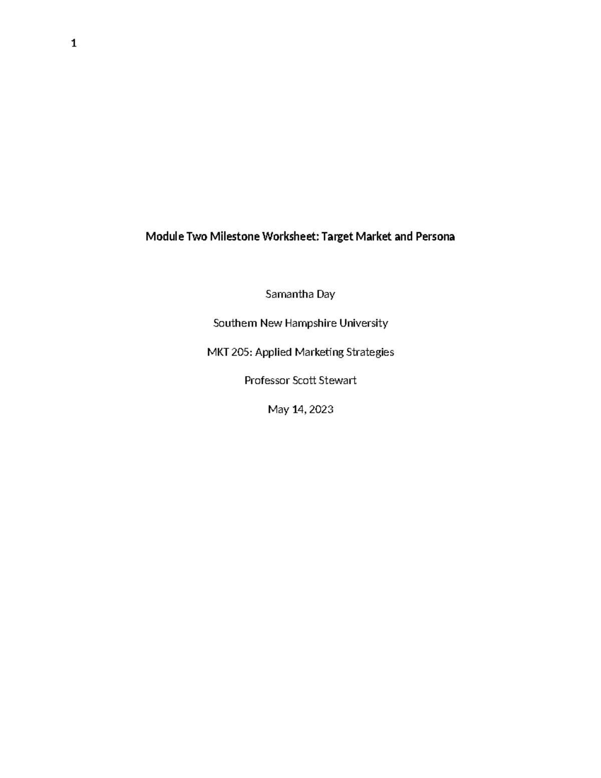 MKT205 Module Two Milestone - Module Two Milestone Worksheet: Target ...