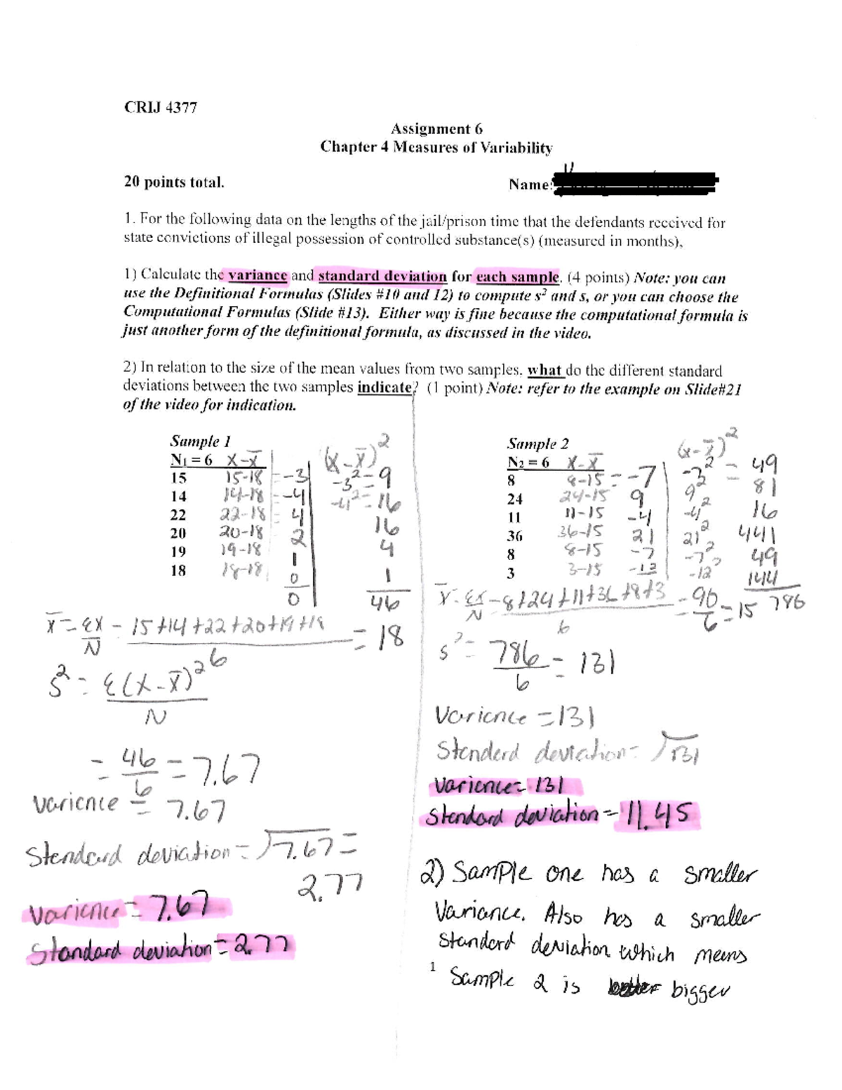 HW 4 - Stats - CRIJ 4377 Assignment 6 Chapter 4 Measures of Variability ...