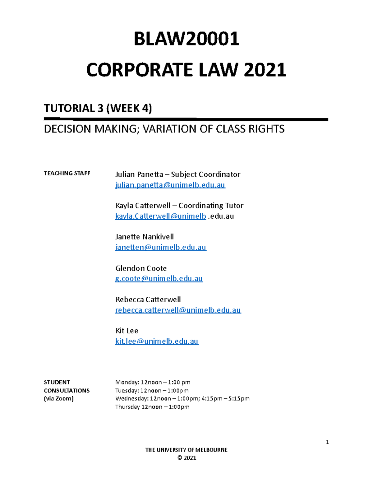 BLAW20001 2021 - Week 4 - Tutorial 3 - BLAW CORPORATE LAW 2021 TUTORIAL ...