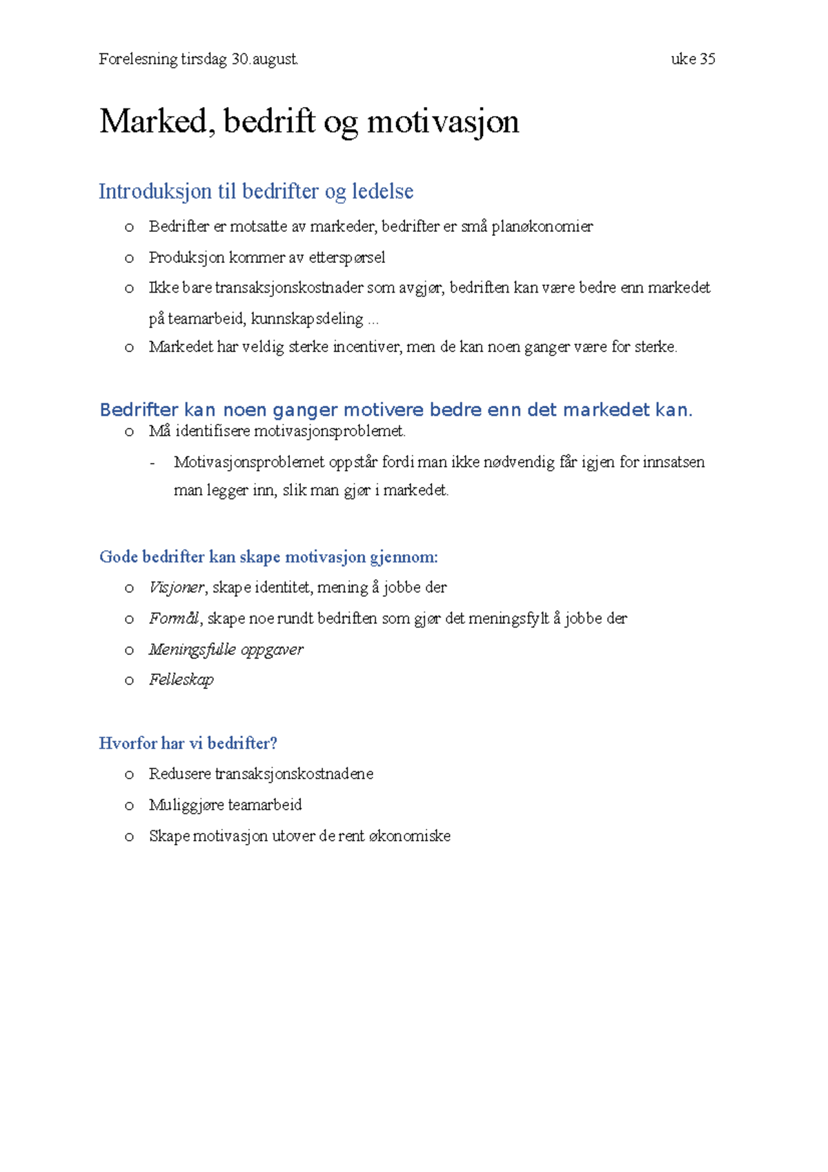 Introduksjon - Forelesning tirsdag 30. uke 35 Marked, bedrift og ...