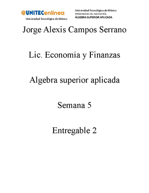 Entregable 1 Algebra Superior Aplicada - UNITEC CAMPUS CUITLÁHUAC ...