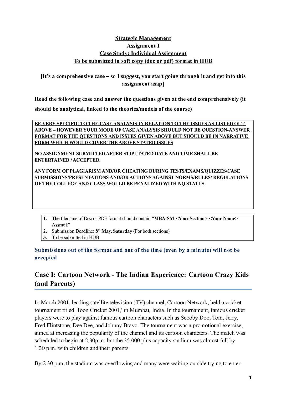Assignment I - Cartoon Network- Case study - Strategic Management  Assignment I Case Study: - Studocu