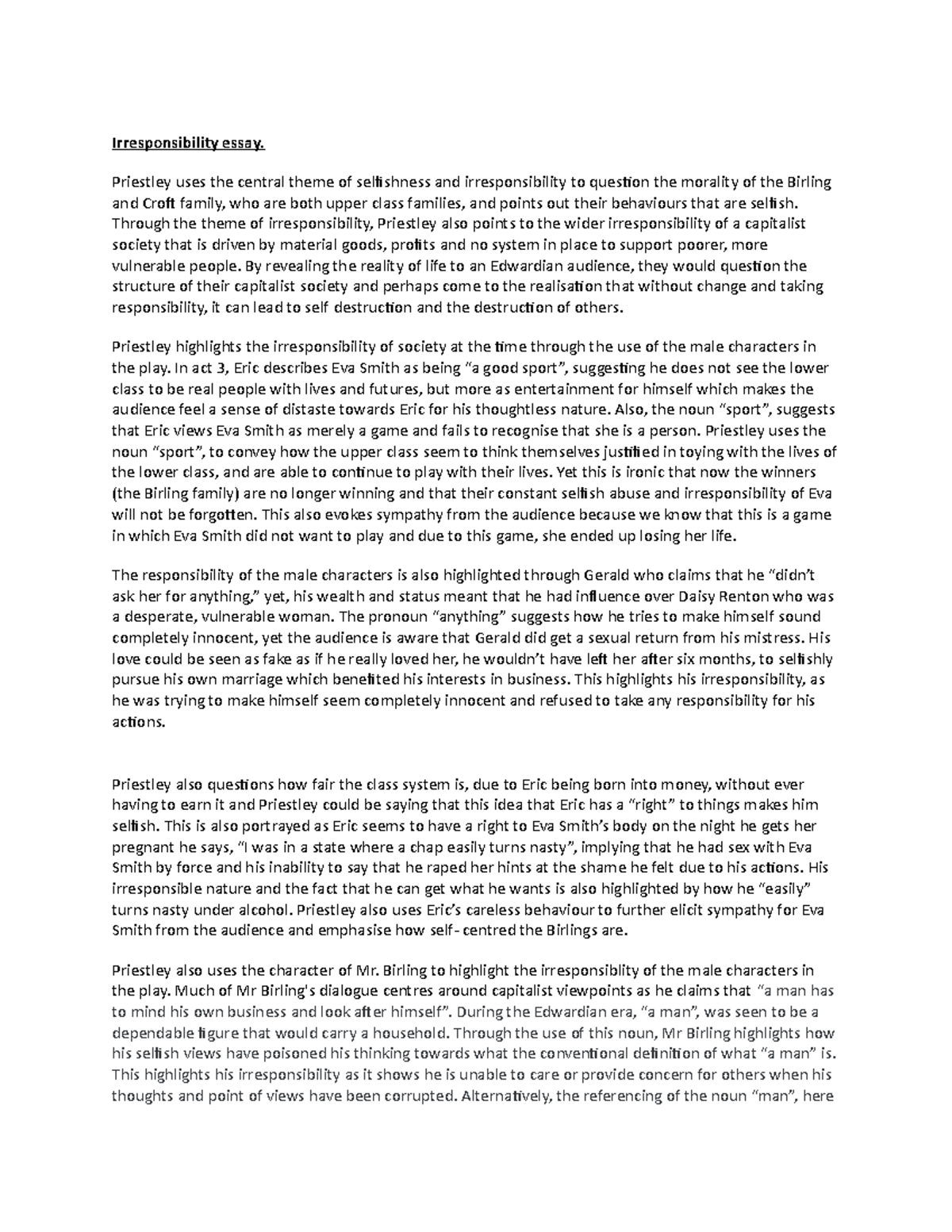 Irresponsibility essay Priestley uses the central theme of