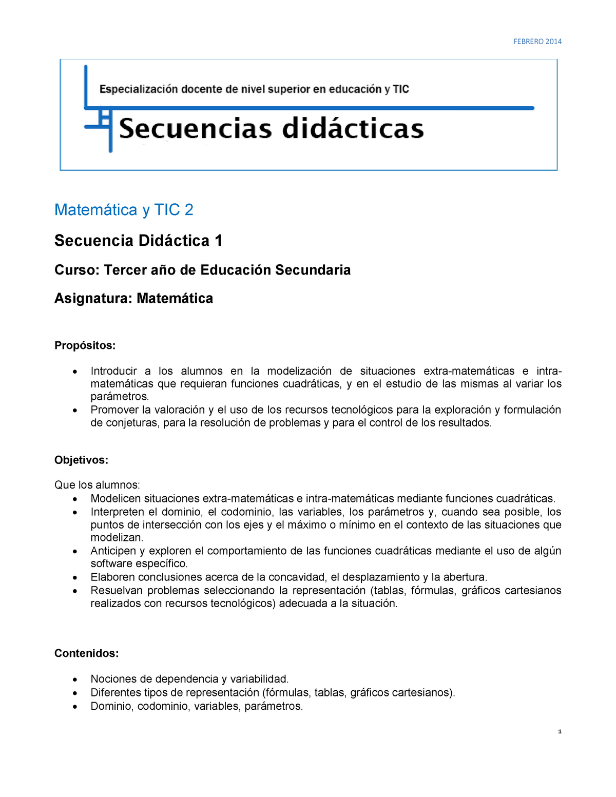 Modelo de Secuencia 1 - Funciones cuadráticas - FEBRERO 2014 Matemática y  TIC 2 Secuencia Didáctica - Studocu