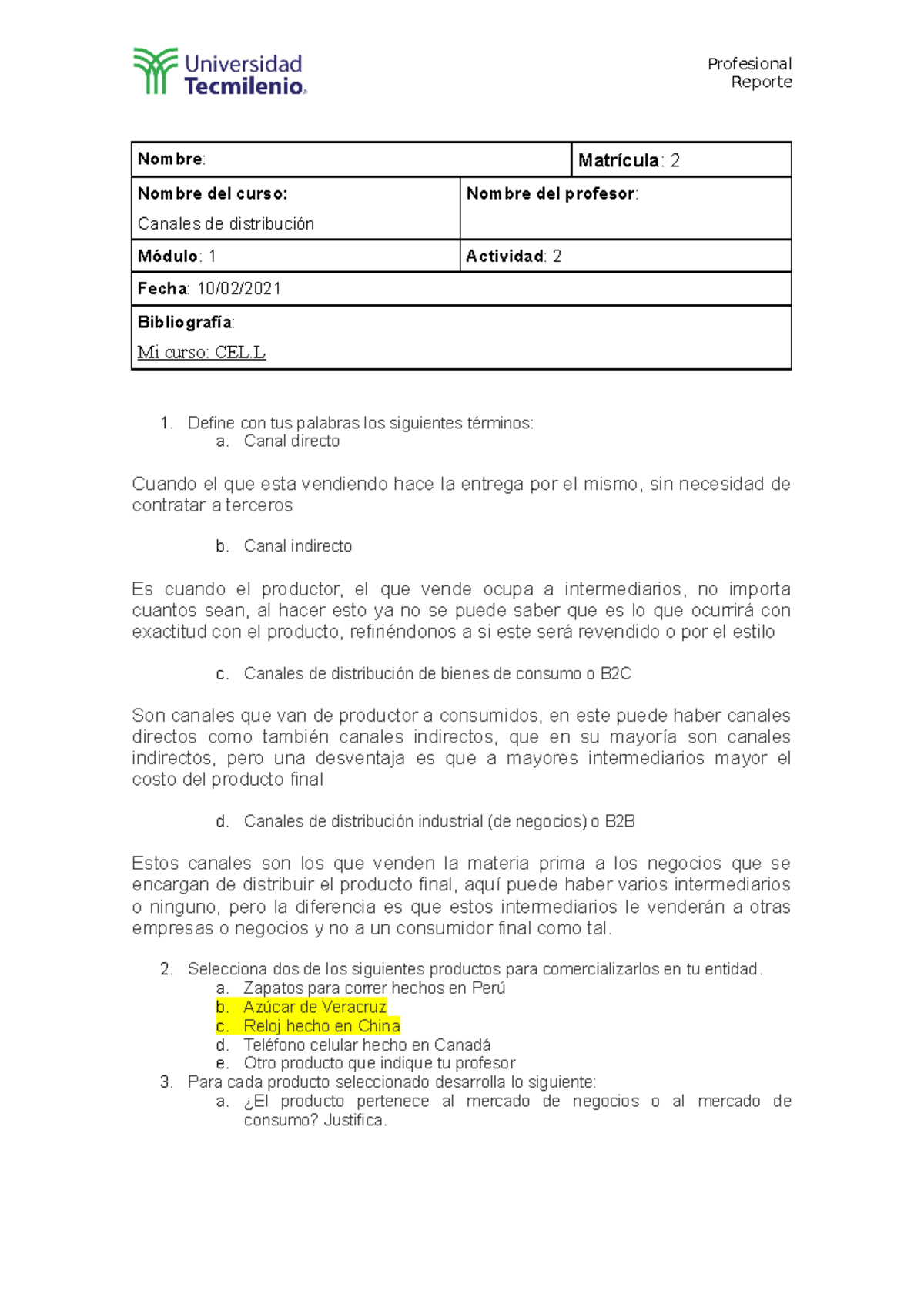 Canales de Distribución ACT 2 - Reporte Nombre : Matrícula : 2 Nombre ...
