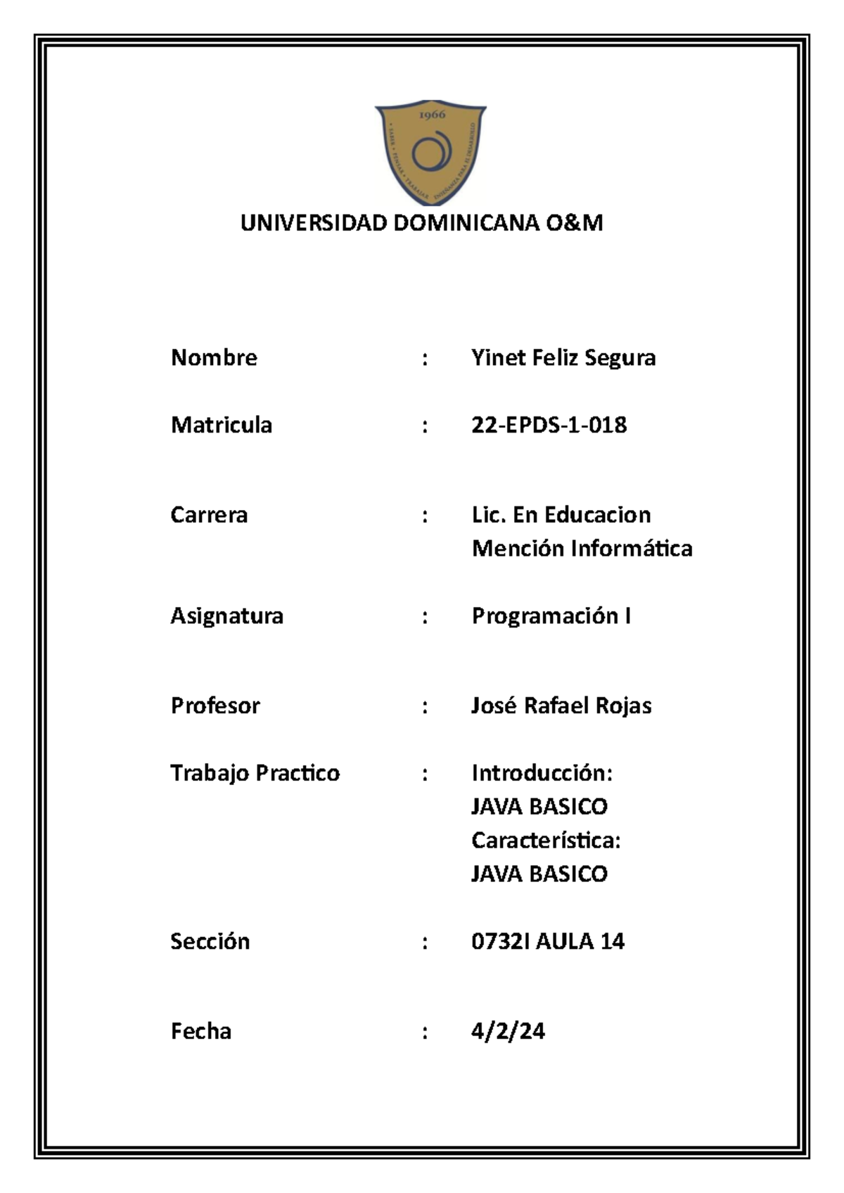 Introduccion Y Carateristica DE JAVA - UNIVERSIDAD DOMINICANA O&M ...