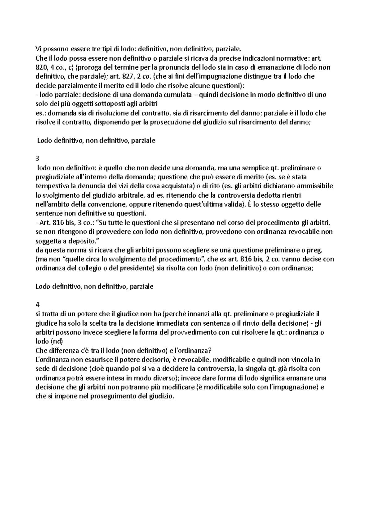 Lodo tipologia - Vi possono essere tre tipi di lodo: definitivo, non ...