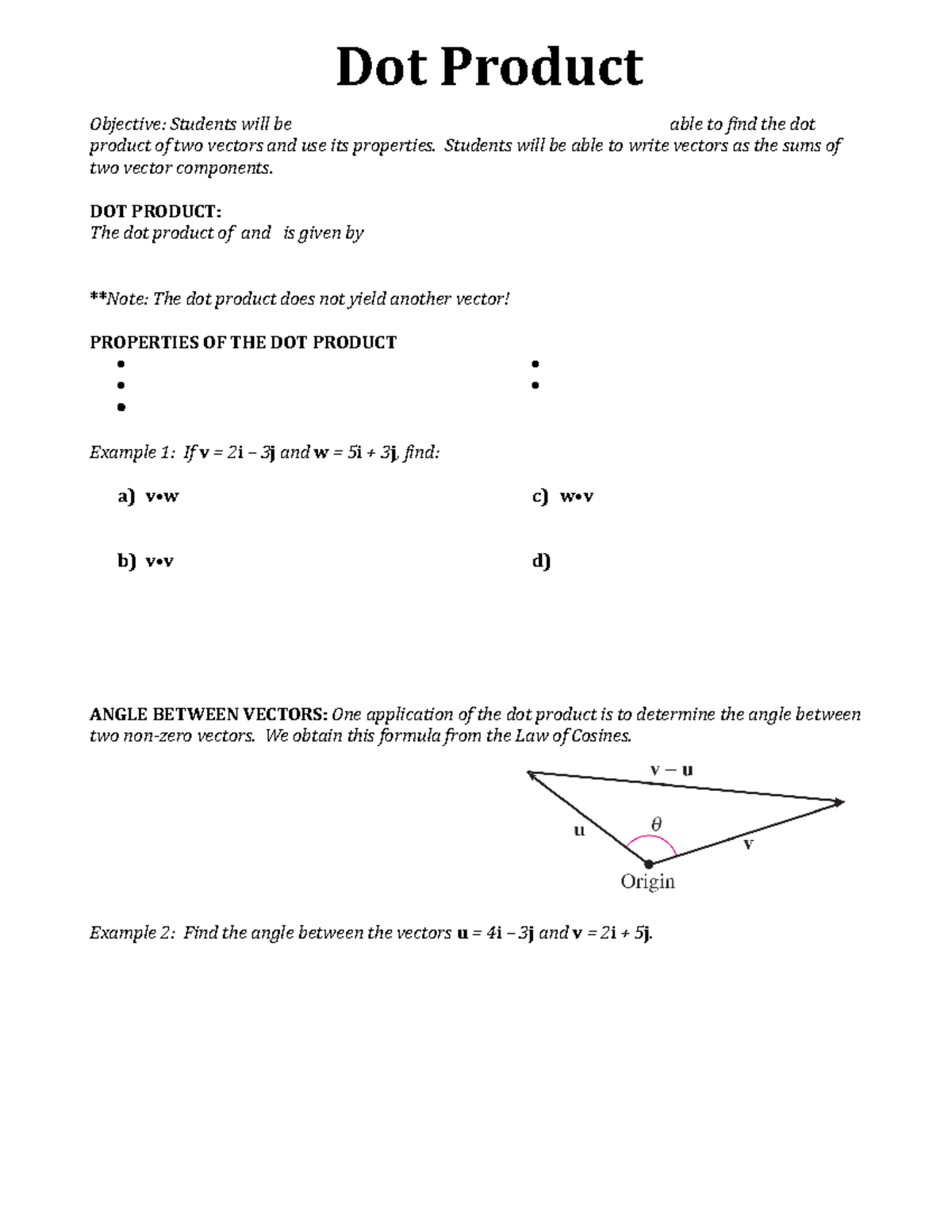 Precalc 1202 - Math - Objective: Students Will Be Able To Find The Dot 