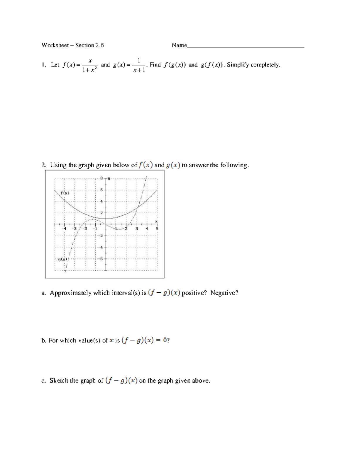 WS 11 (2 - Worksheet 11 - Worksheet Section 2 1. Let f ( x) x 1 and g ...