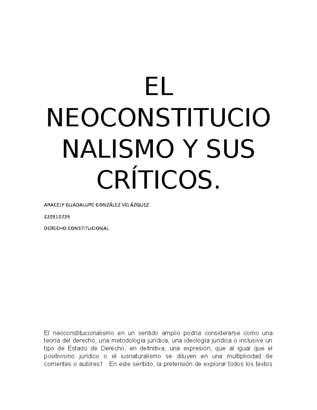 Neoconstitucionalismo - EL NEOCONSTITUCIO NALISMO Y SUS CRÍTICOS ...