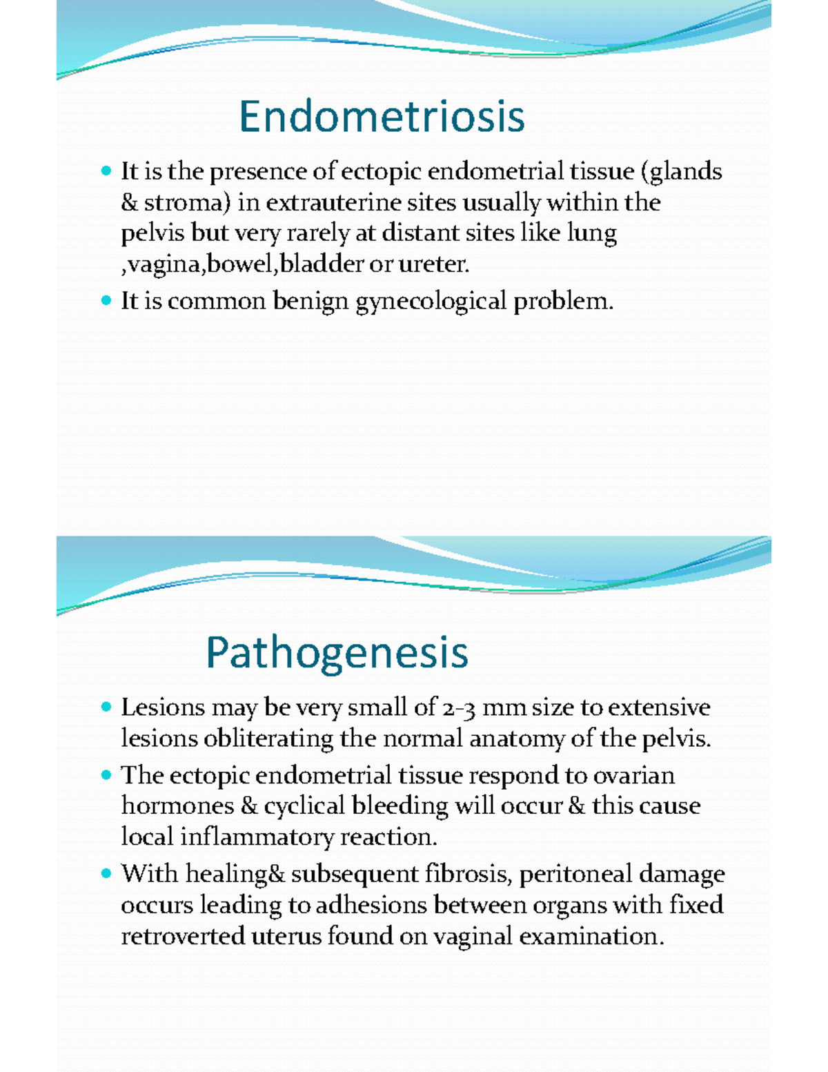 Endometriosi - Médecine - Endometriosis It is the presence of ectopic ...