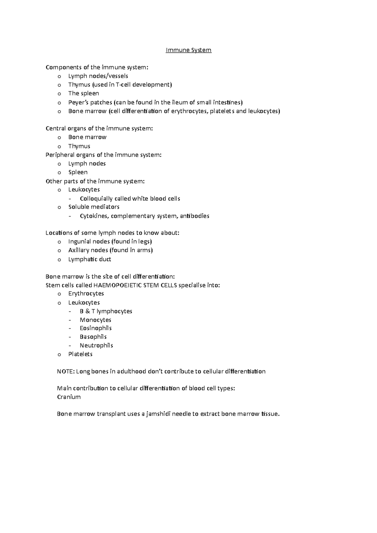 Lecture 1 part 2 - Immune System Components of the immune system: o ...