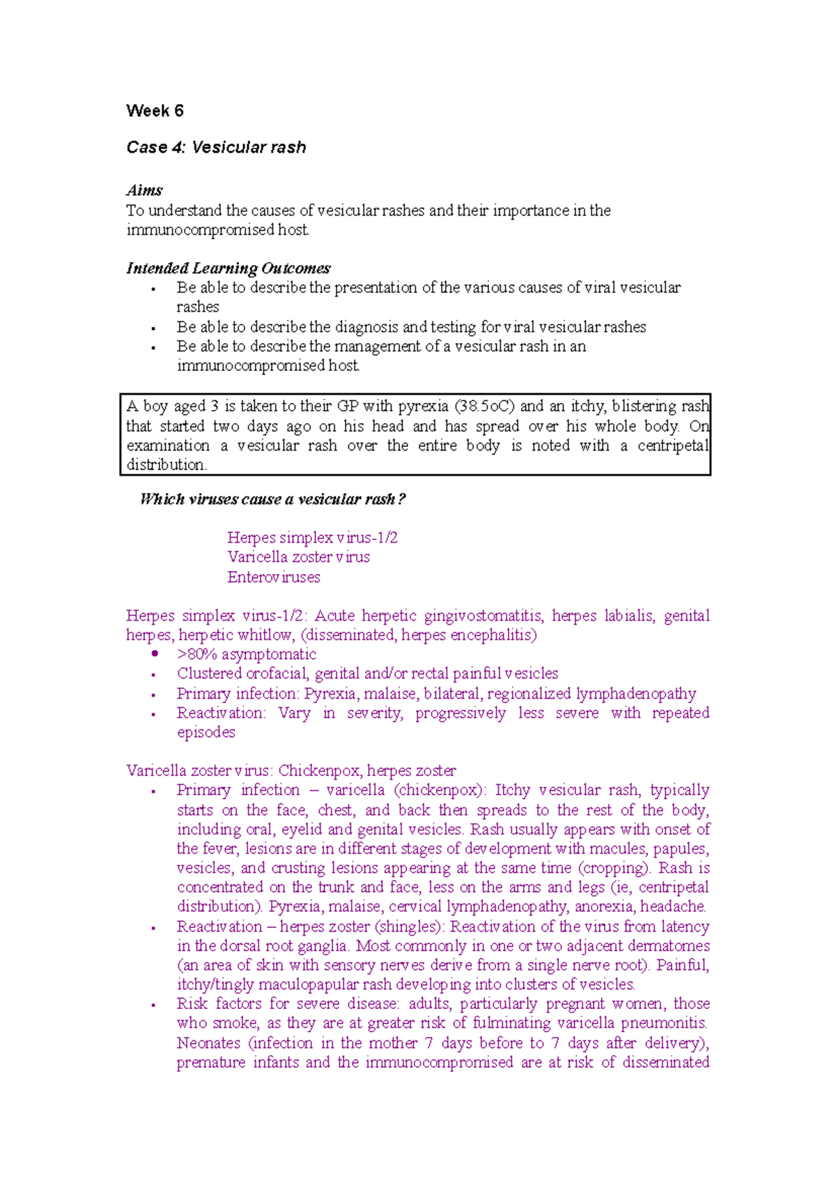Fri CBL Case 4 Vesicular Rash notes - Week 6 Case 4: Vesicular rash ...