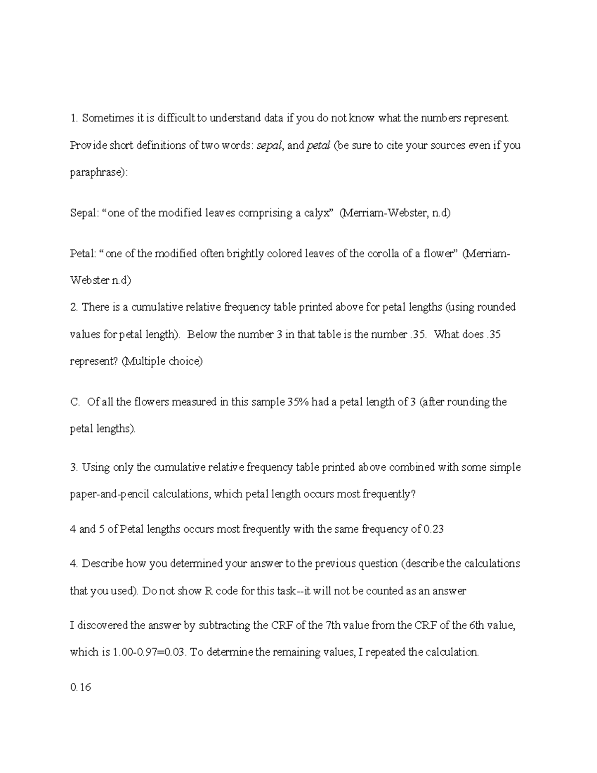 Math writtenassignmetn 2 - Sometimes it is difficult to understand data ...