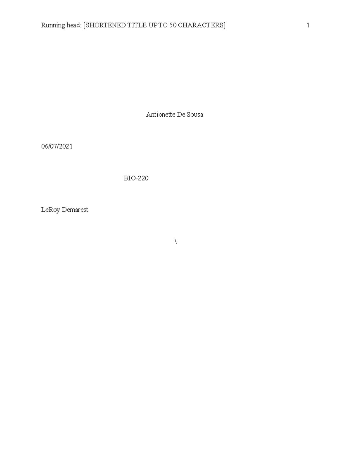 Biome and Ecosystem Essay Running head [SHORTENED TITLE UP TO 50 CHARACTERS] 1 De