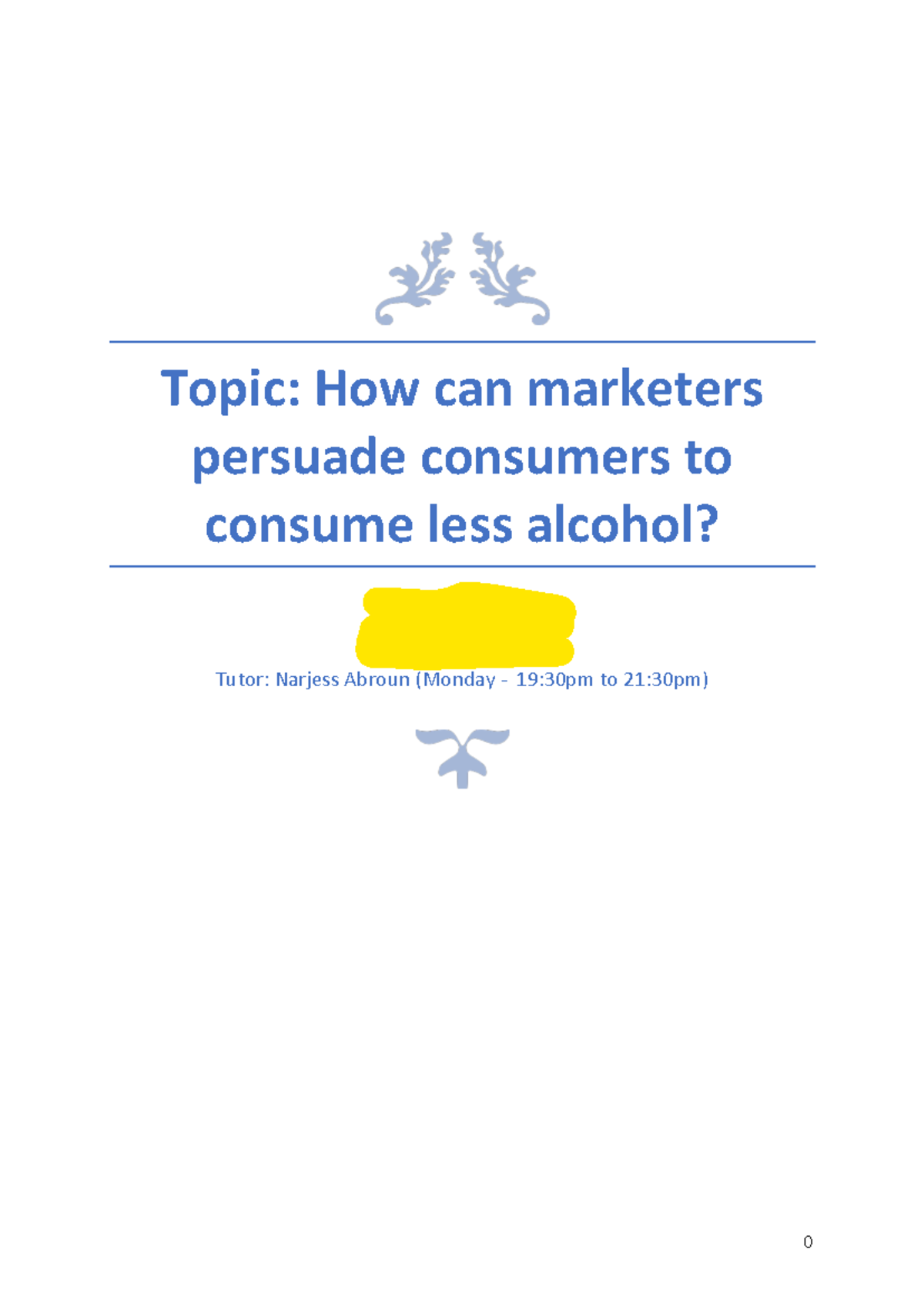 Final Report Sample - Topic: How can marketers persuade consumers to ...