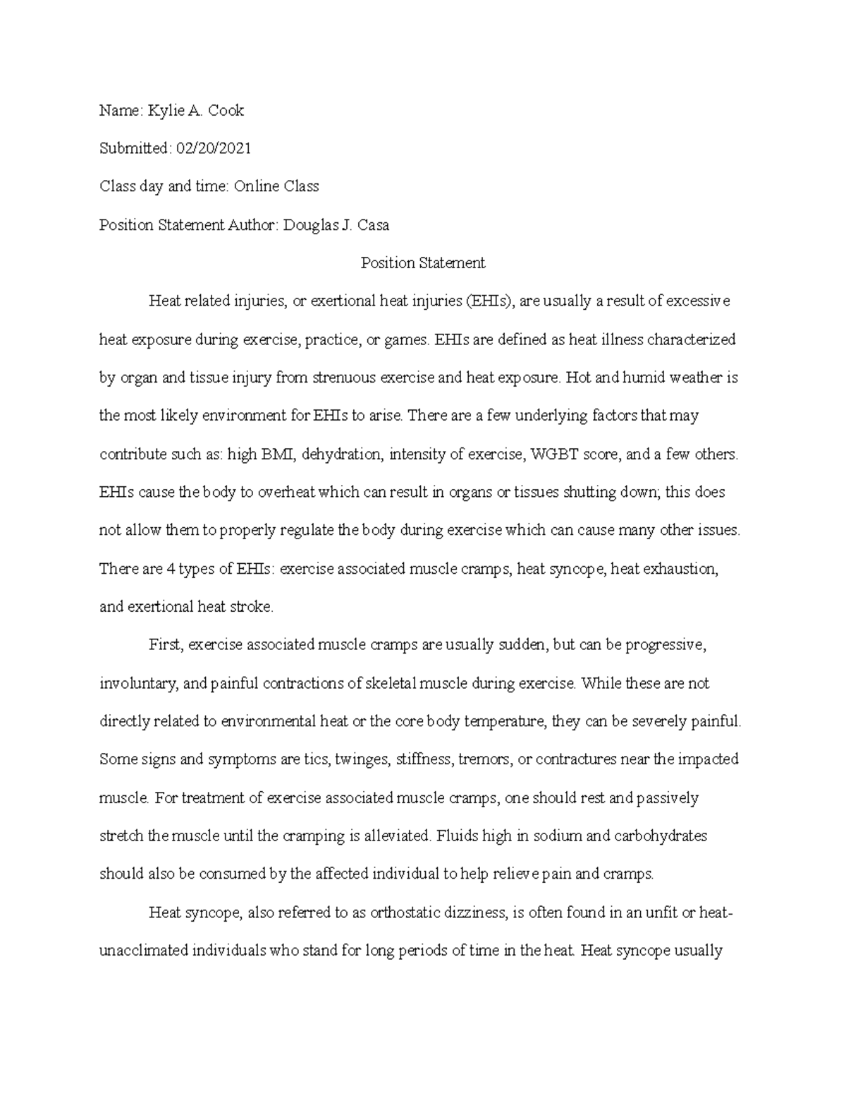 Position statement essay - Name: Kylie A. Cook Submitted: 02/20/ Class ...