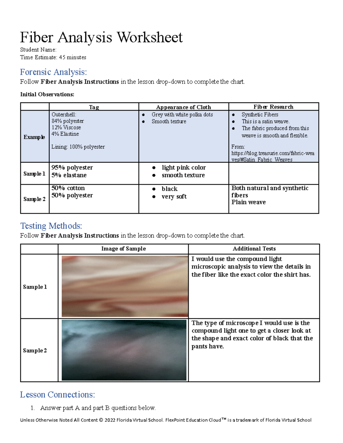 Fiber evidence worksheet Fiber Analysis Worksheet Student Name Time Estimate 45 minutes