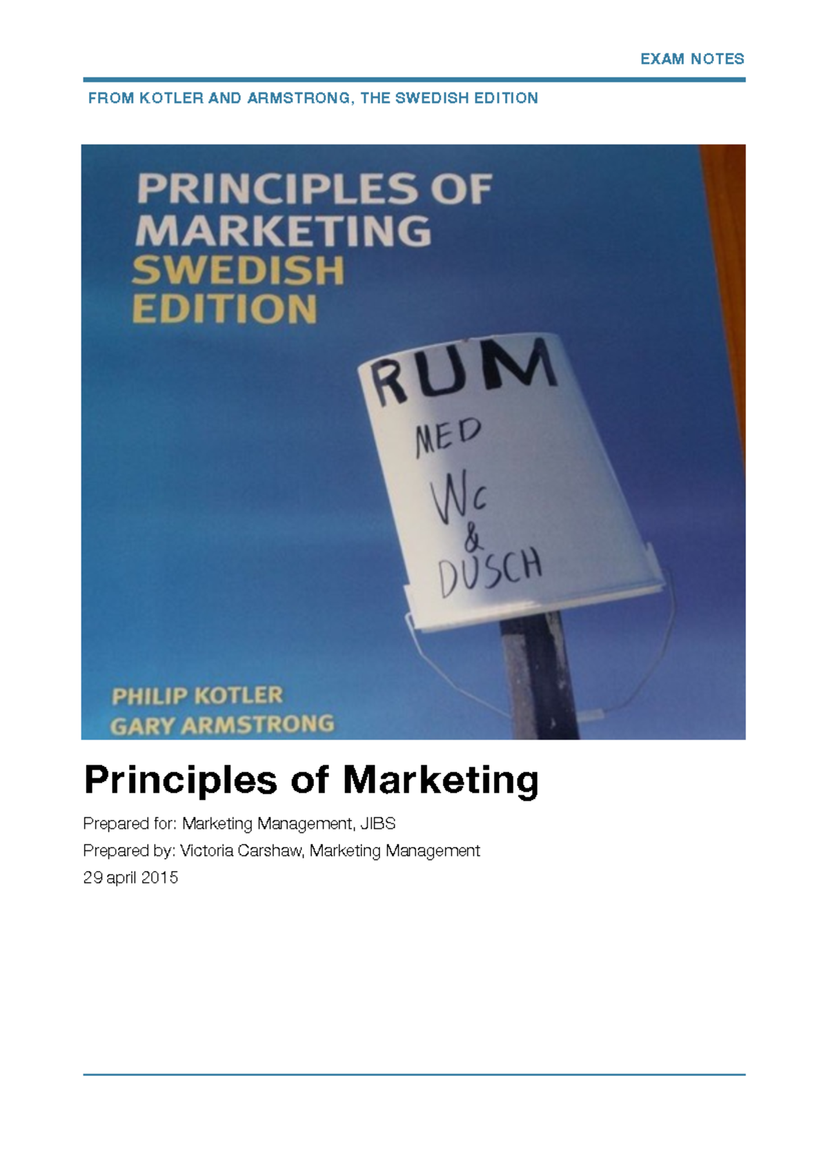 Marketing Management Summary - EXAM NOTES FROM KOTLER AND ARMSTRONG ...