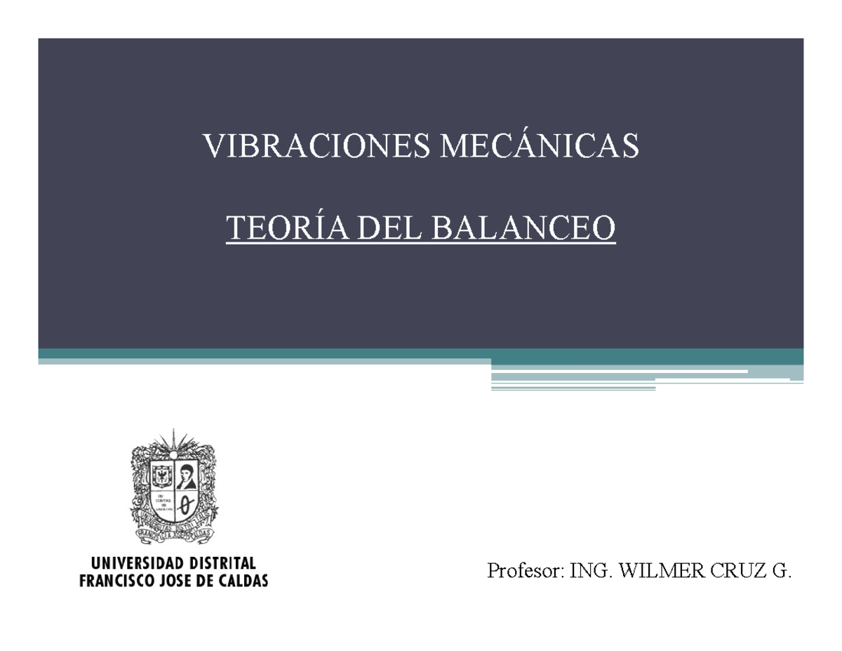 Laboratorio Rotores - Ansys - Mat Lab - VIBRACIONES MECÁNICAS TEORÍA ...