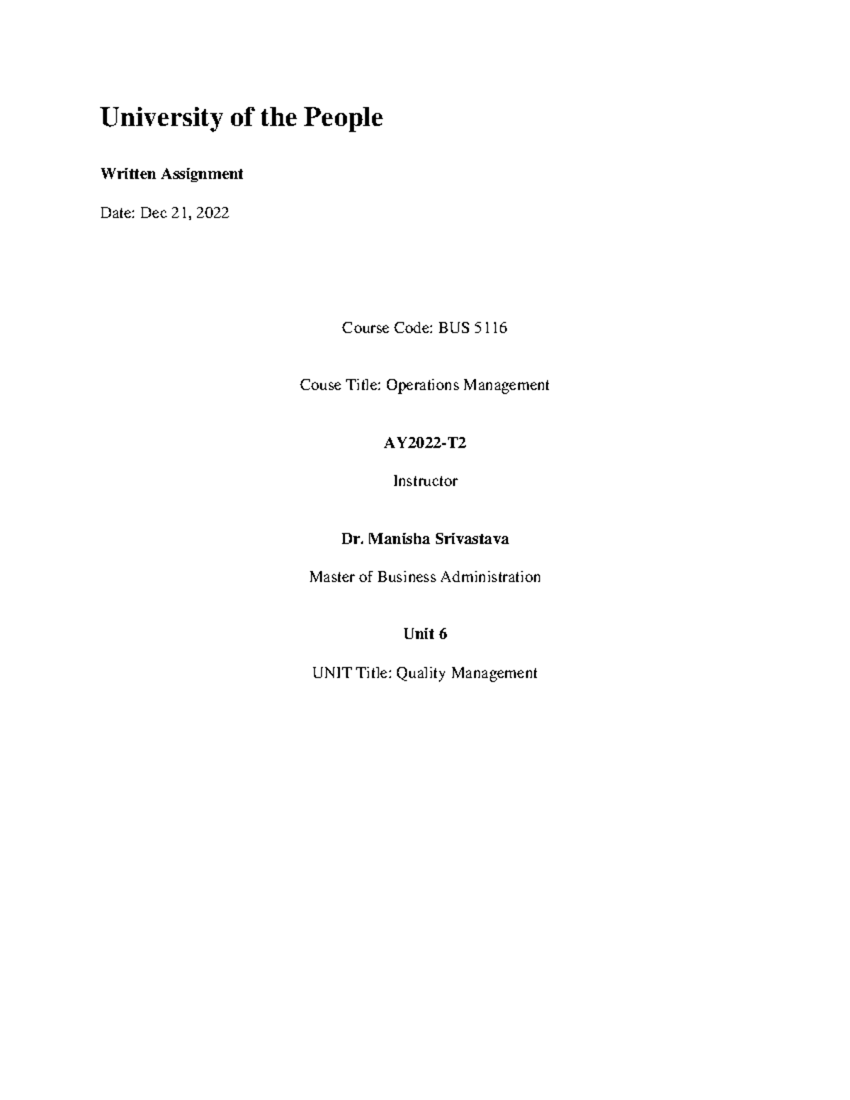 BUS 5116 Written Assignment Unit 6 - University of the People Written ...