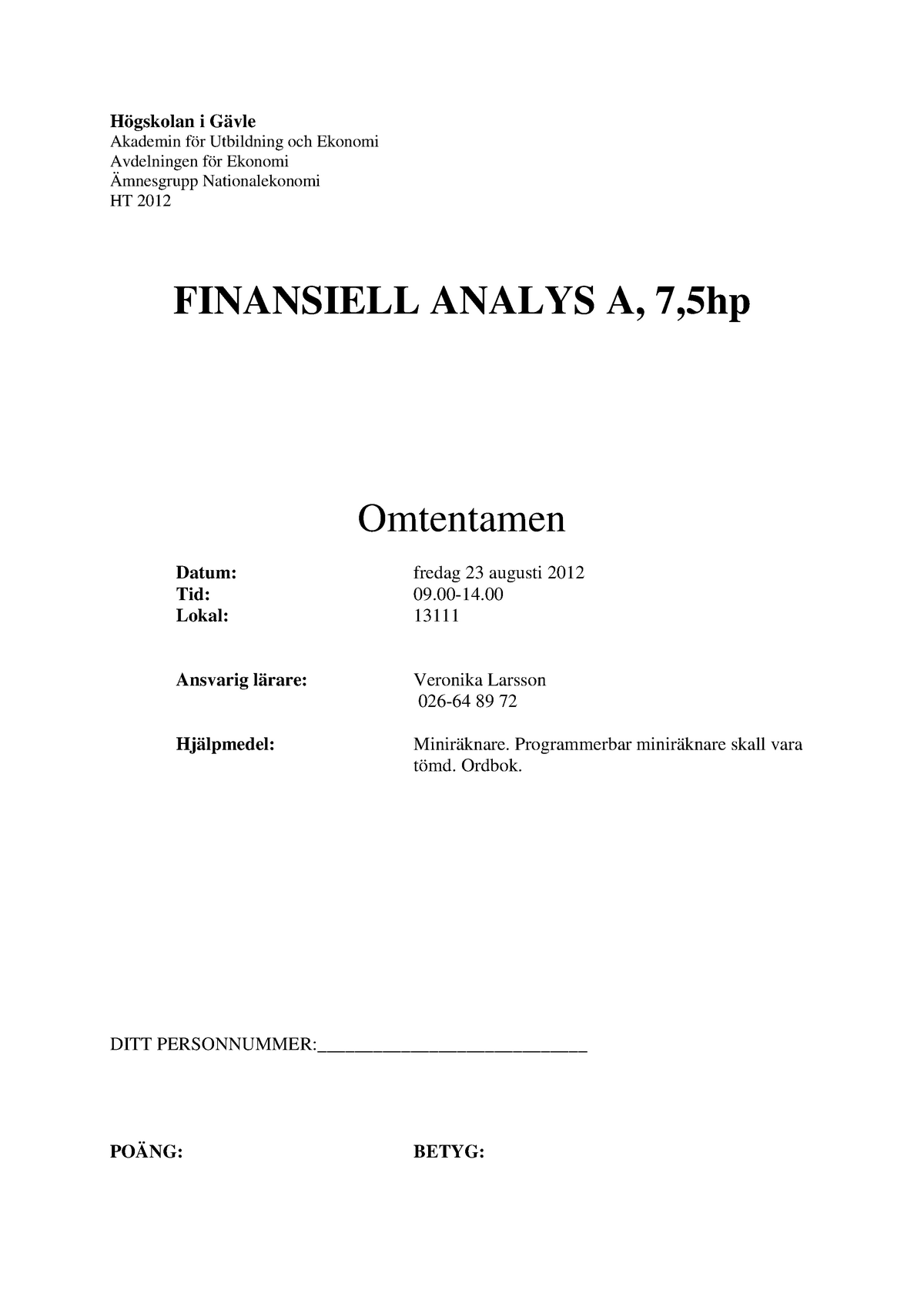 Finansiell Analys - Högskolan I Gävle Akademin För Utbildning Och ...