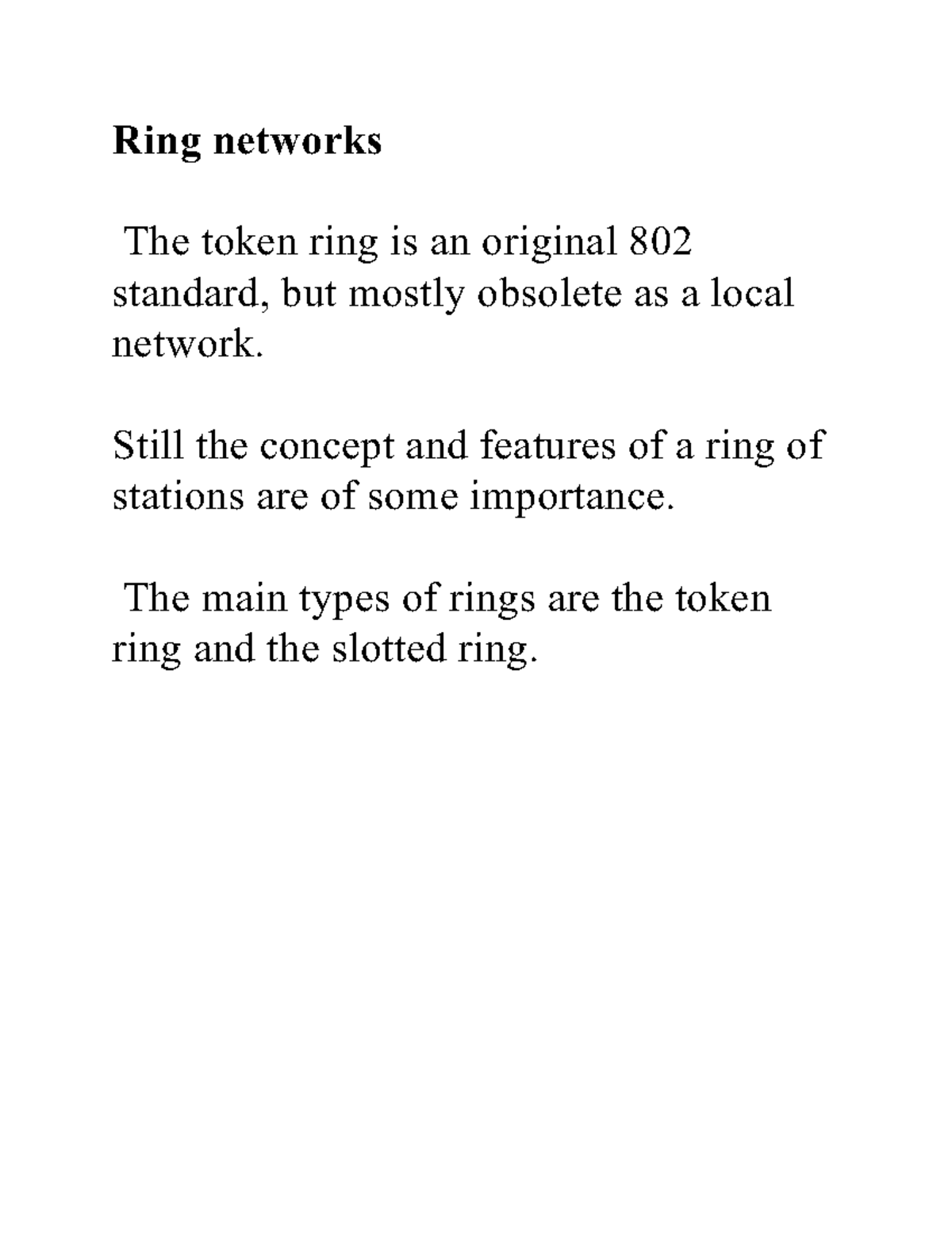L23 Lecture 23 Ring networks The token ring is an original 802