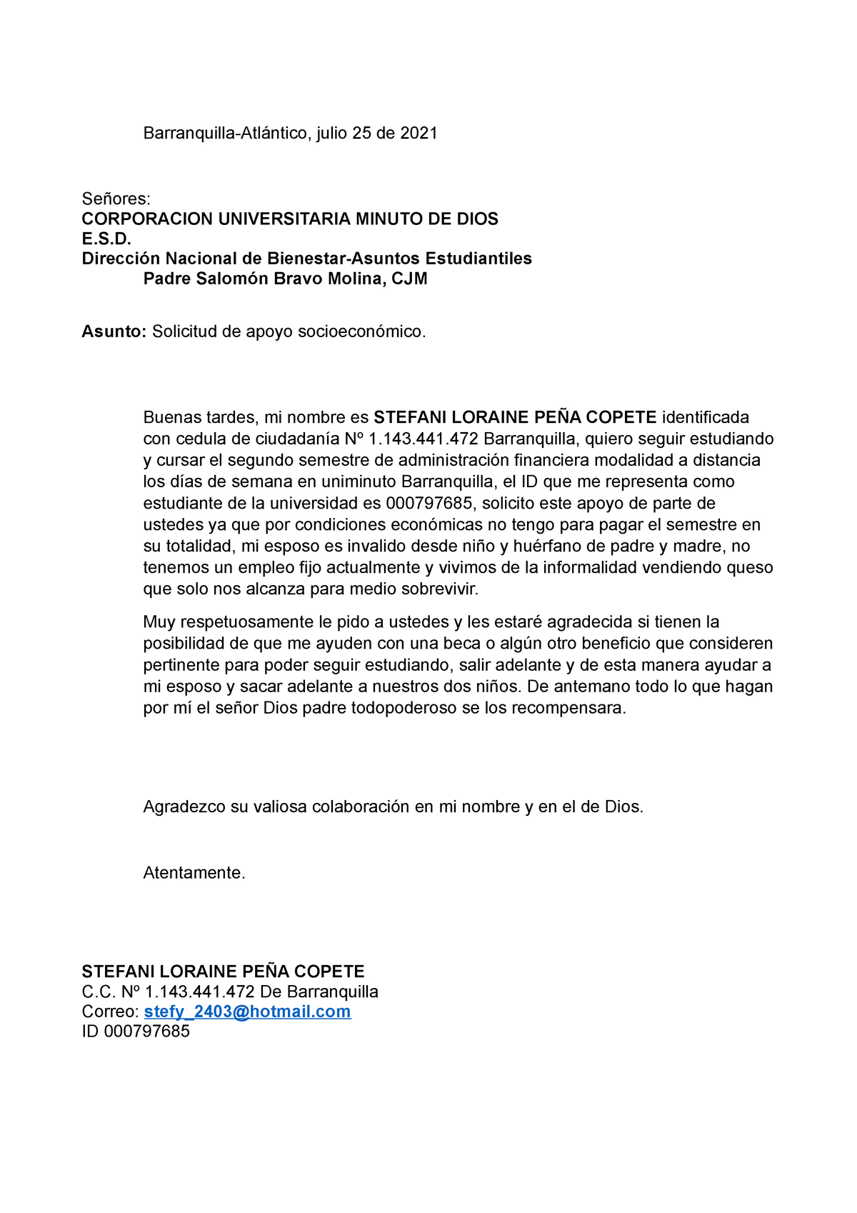 Carta DE Solicitud DE Apoyo Socioeconomico - Barranquilla-Atlántico, julio  25 de 2021 Señores: - Studocu