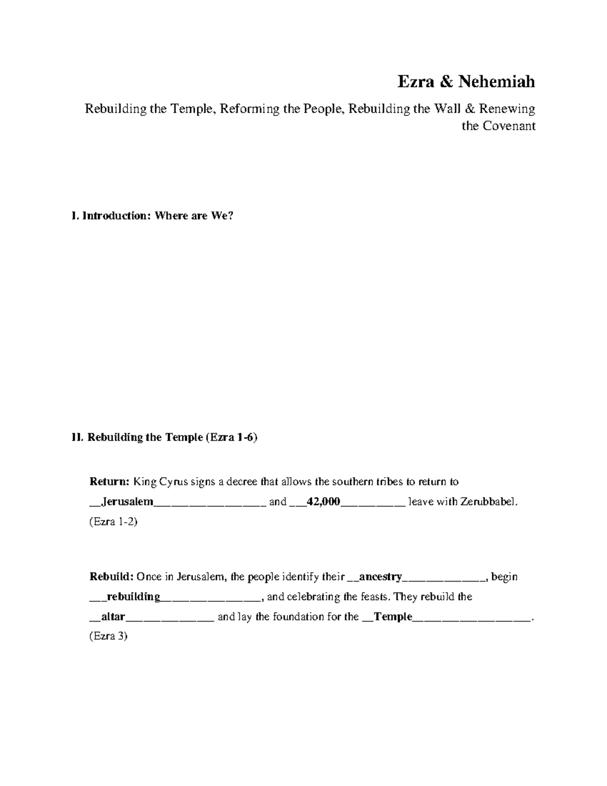 Ezra and Nehemiah BIBL105 Notes - Ezra & Nehemiah Rebuilding the Temple ...