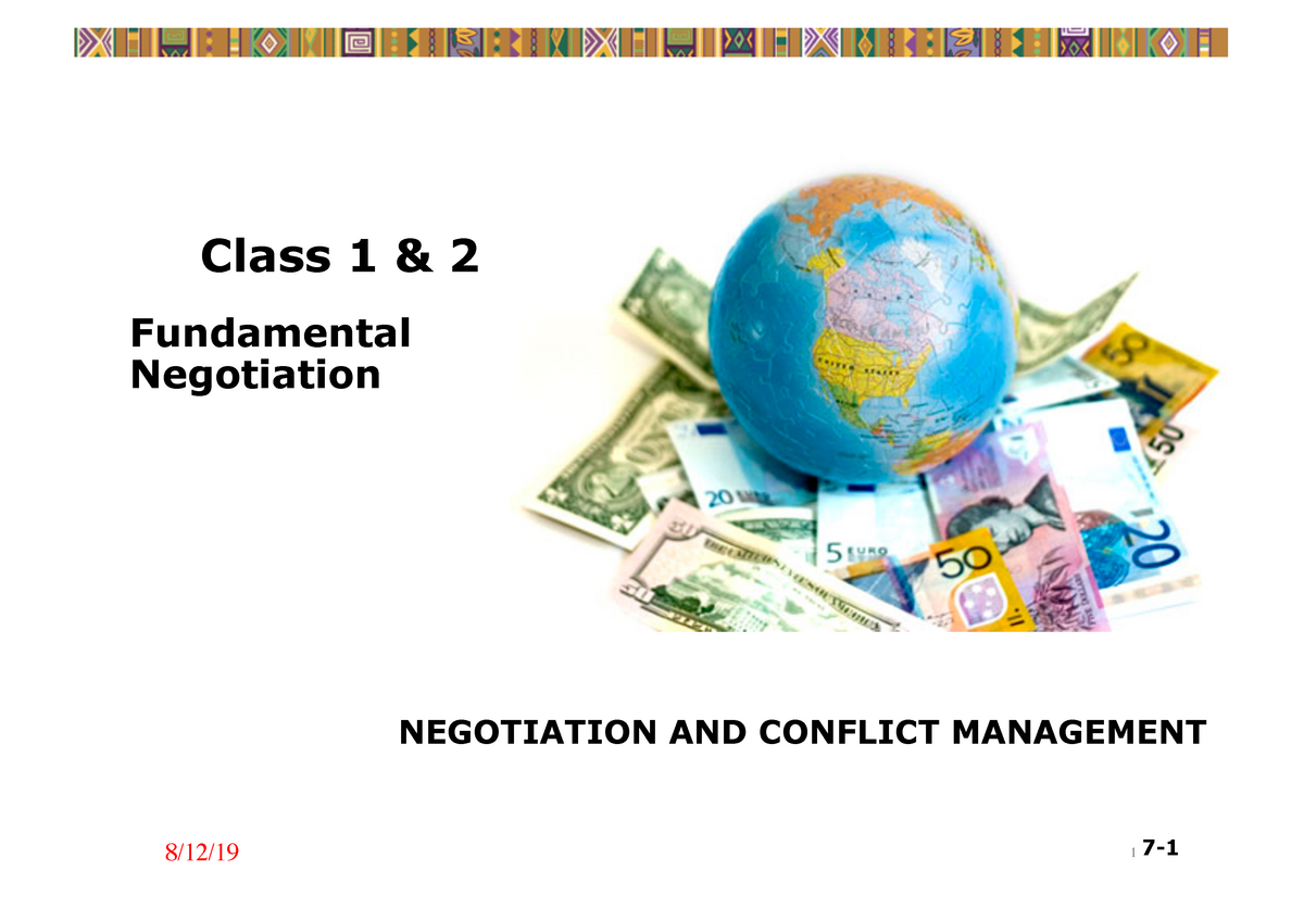 Class 1&2 - Lecture Notes 1-2 - 7- Class 1 & 2 Fundamental Negotiation ...