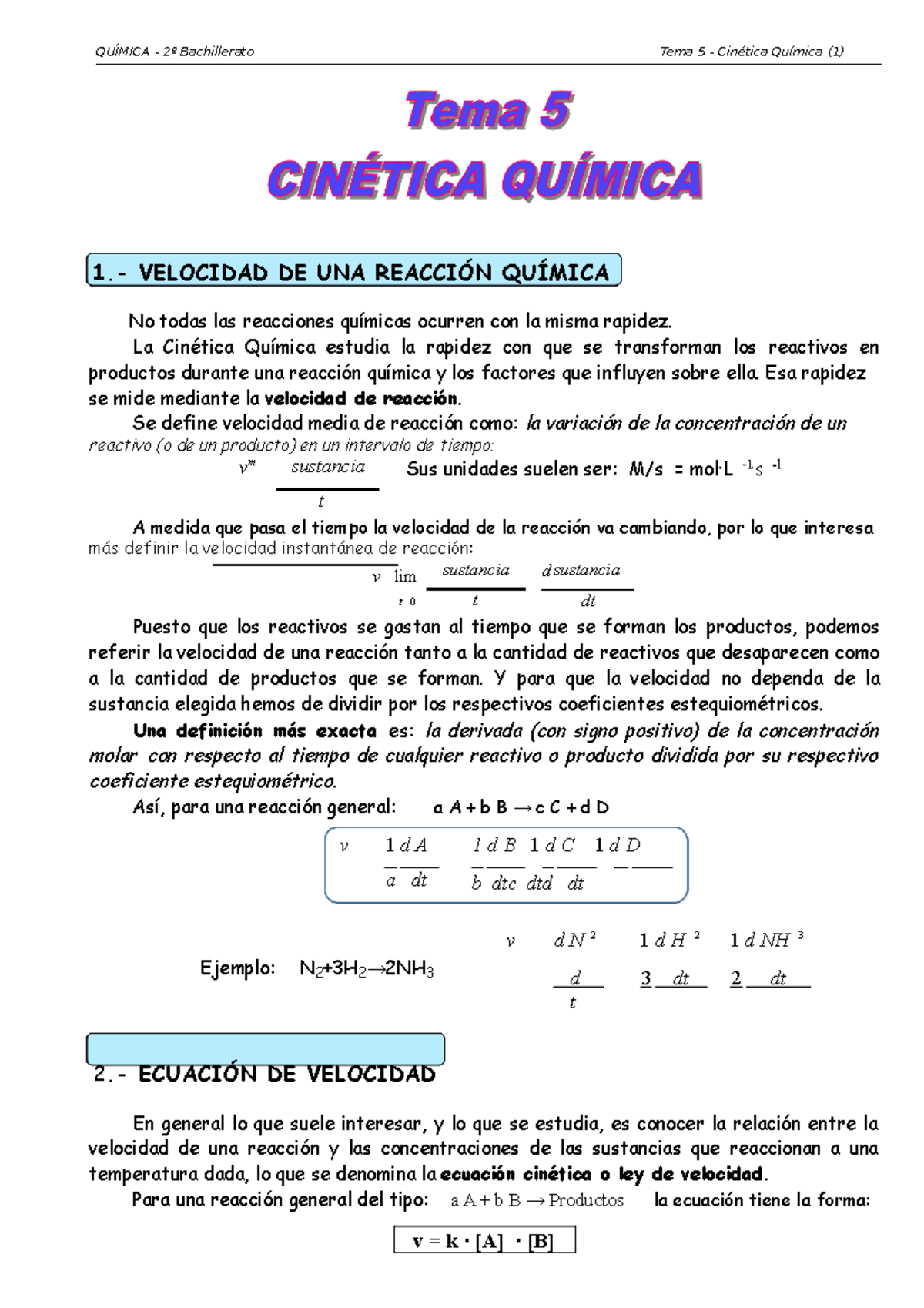 Química. Tema 5 - Cinética Química - 1.- VELOCIDAD DE UNA REACCIÓN ...