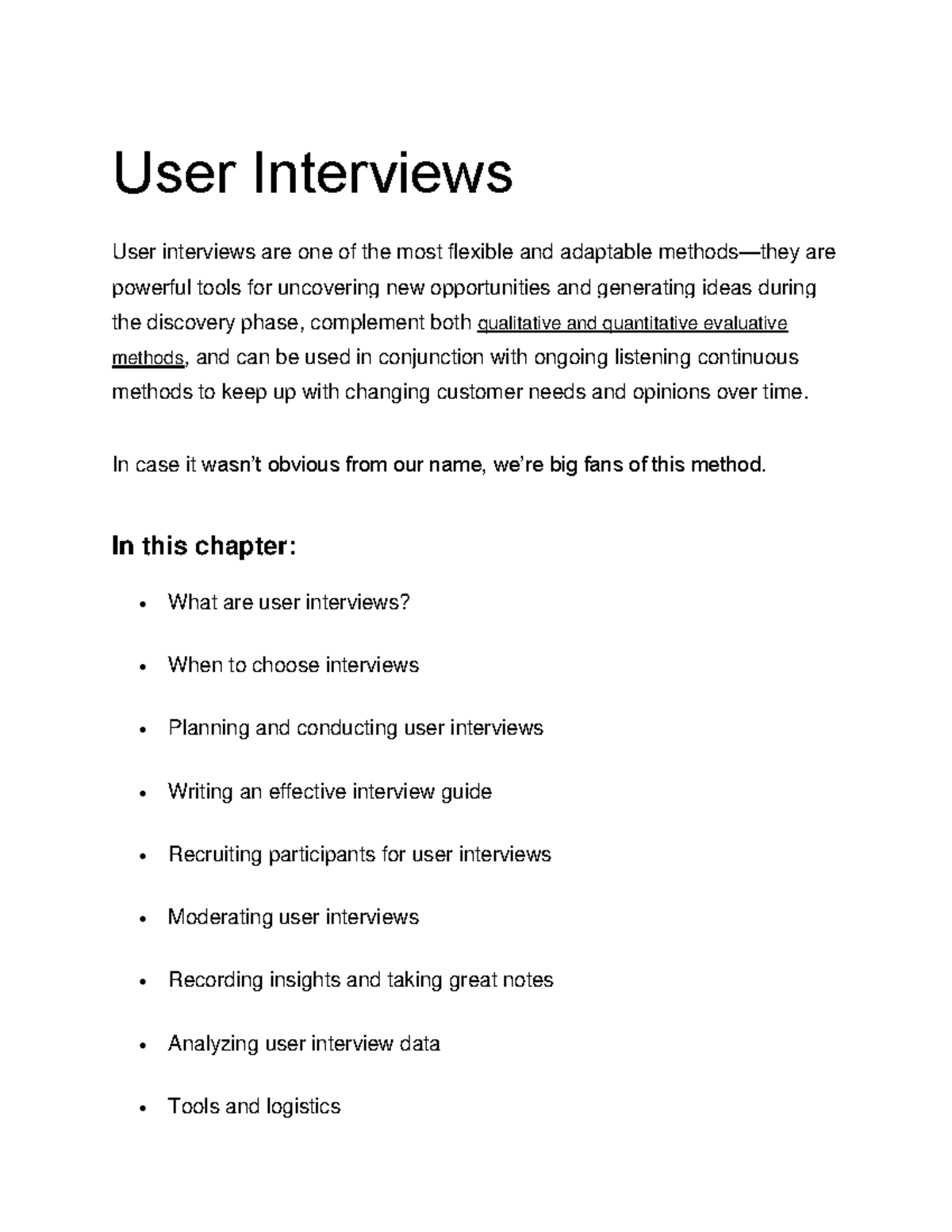 User Interviews - User Interviews User interviews are one of the most ...