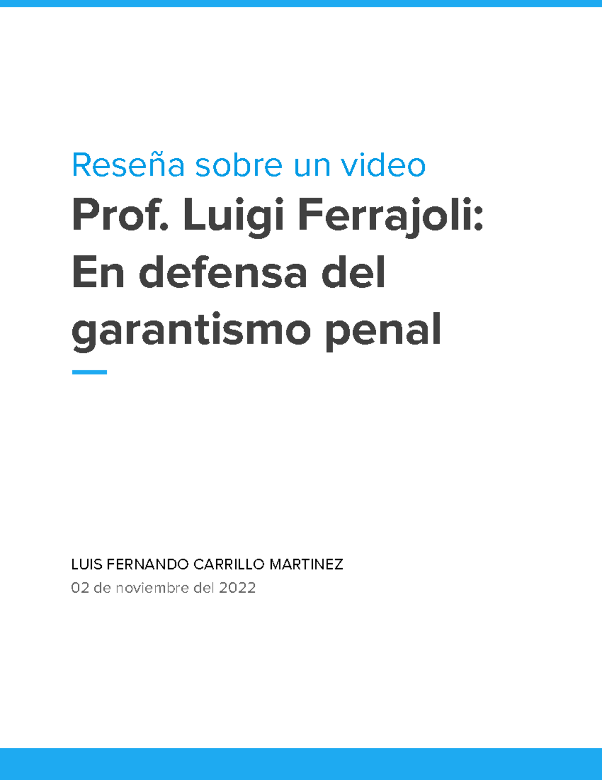 Reseña De Libro Luigi Ferrajoli - Reseña Sobre Un Video Prof. Luigi ...