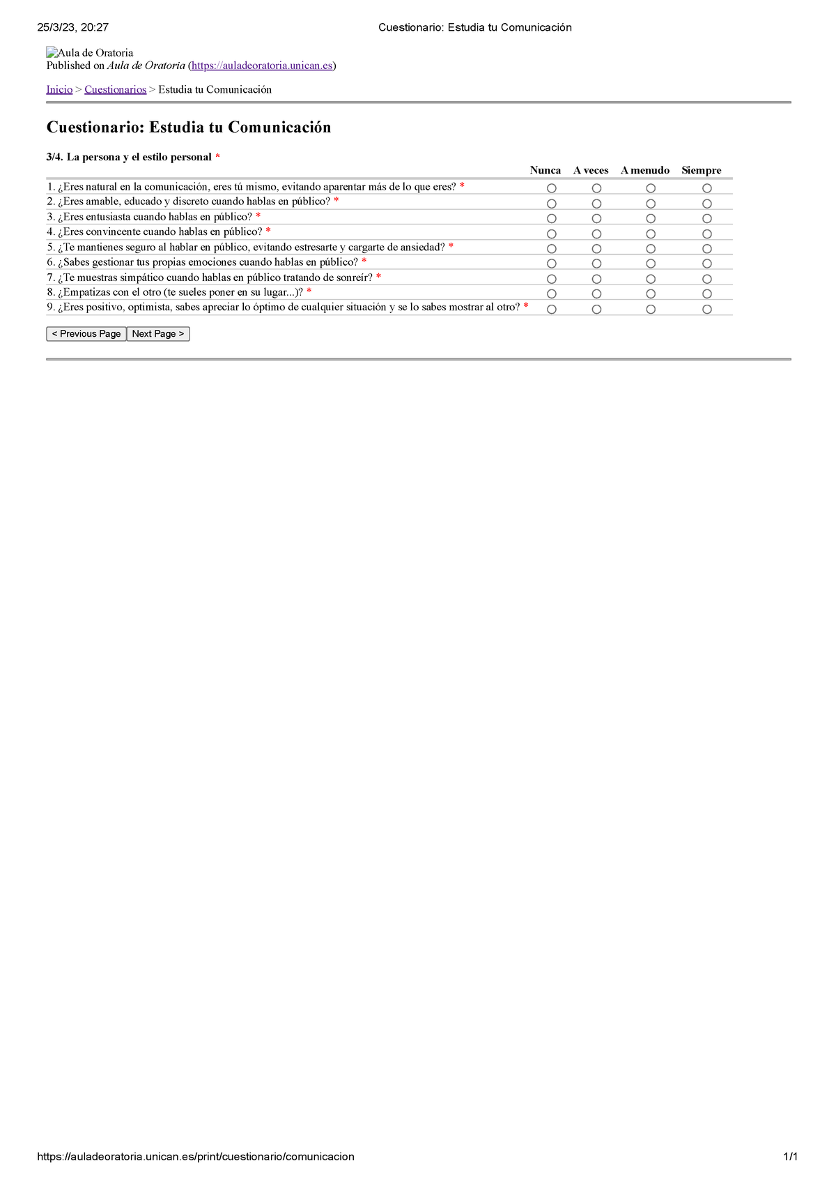 Cuestionario Estudia Tu Comunicación 4 - 25/3/23, 20:27 Cuestionario ...