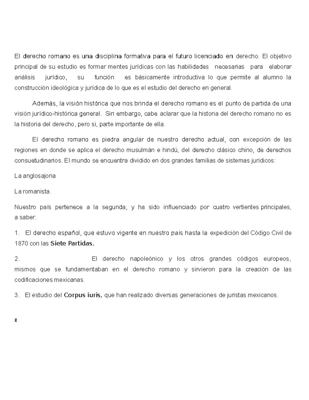 Resumen de romano - El derecho romano es una disciplina formativa para ...