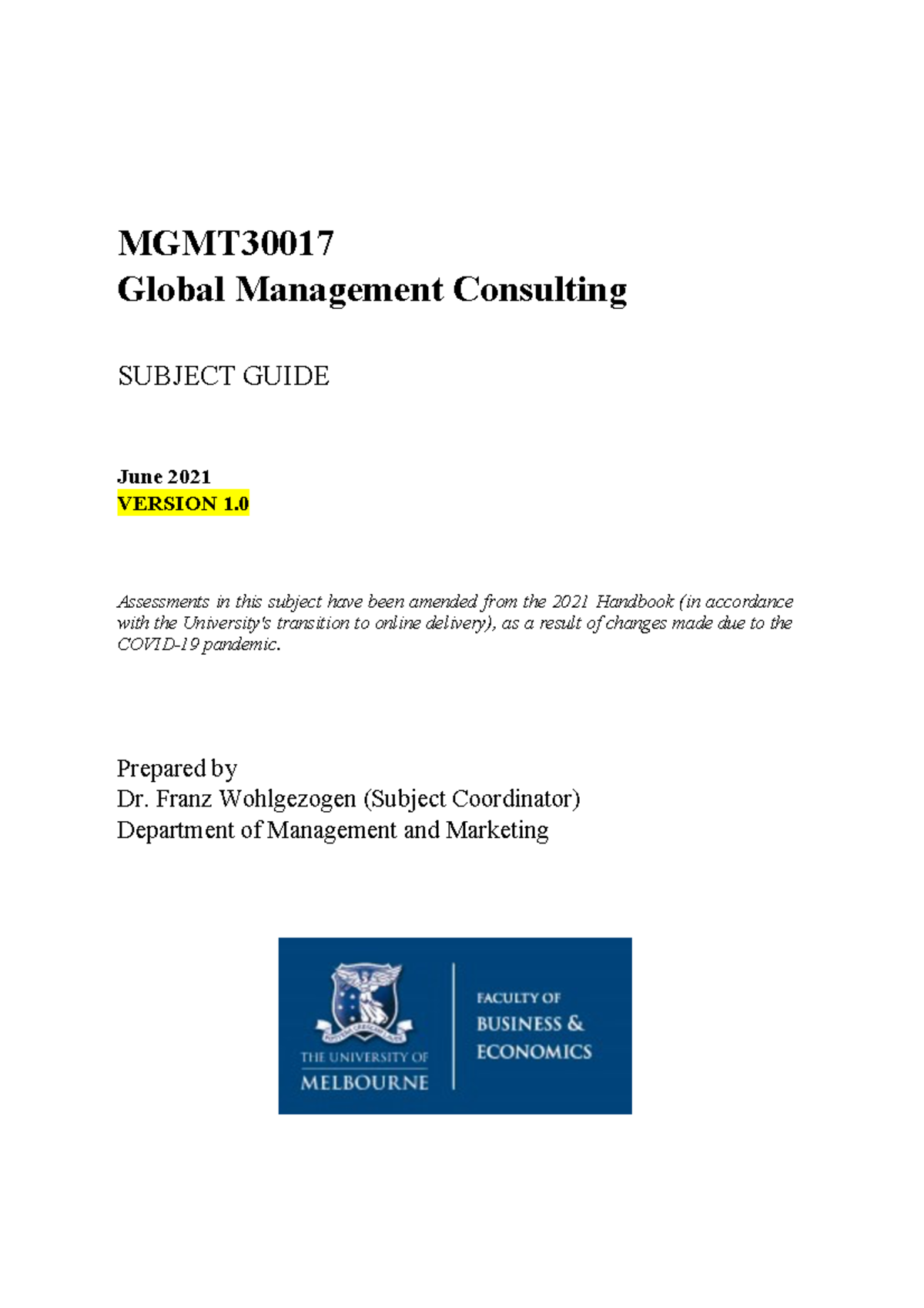 Subject Guide MGMT30017 - 2021 V1 - MGMT Global Management Consulting ...