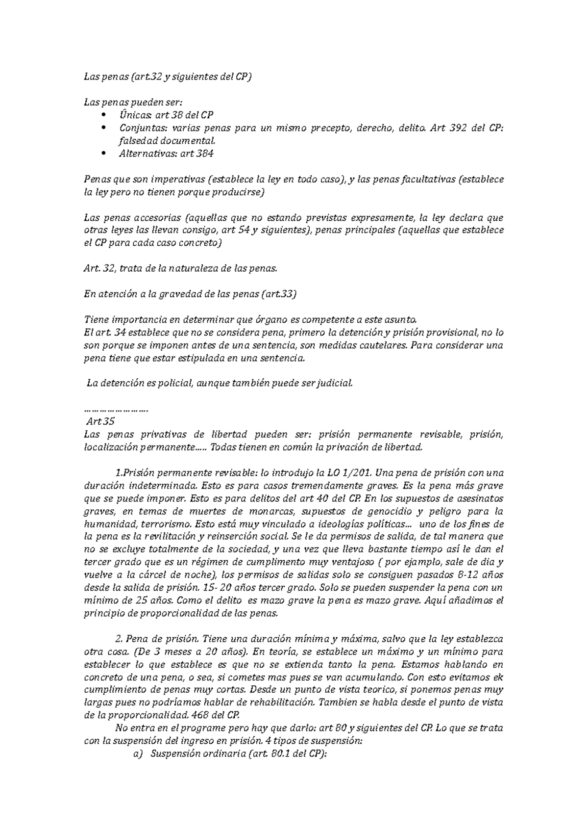 tema 2 las penas Las penas (art y siguientes del CP) Las penas pueden