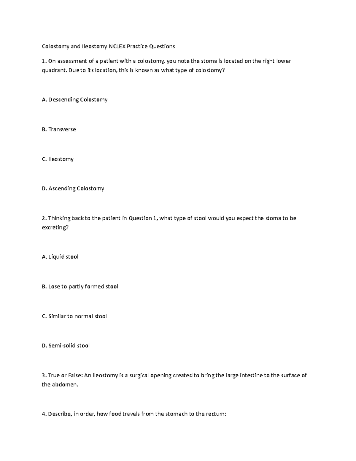 Colostomy and IWPS Office Colostomy and Ileostomy NCLEX Practice