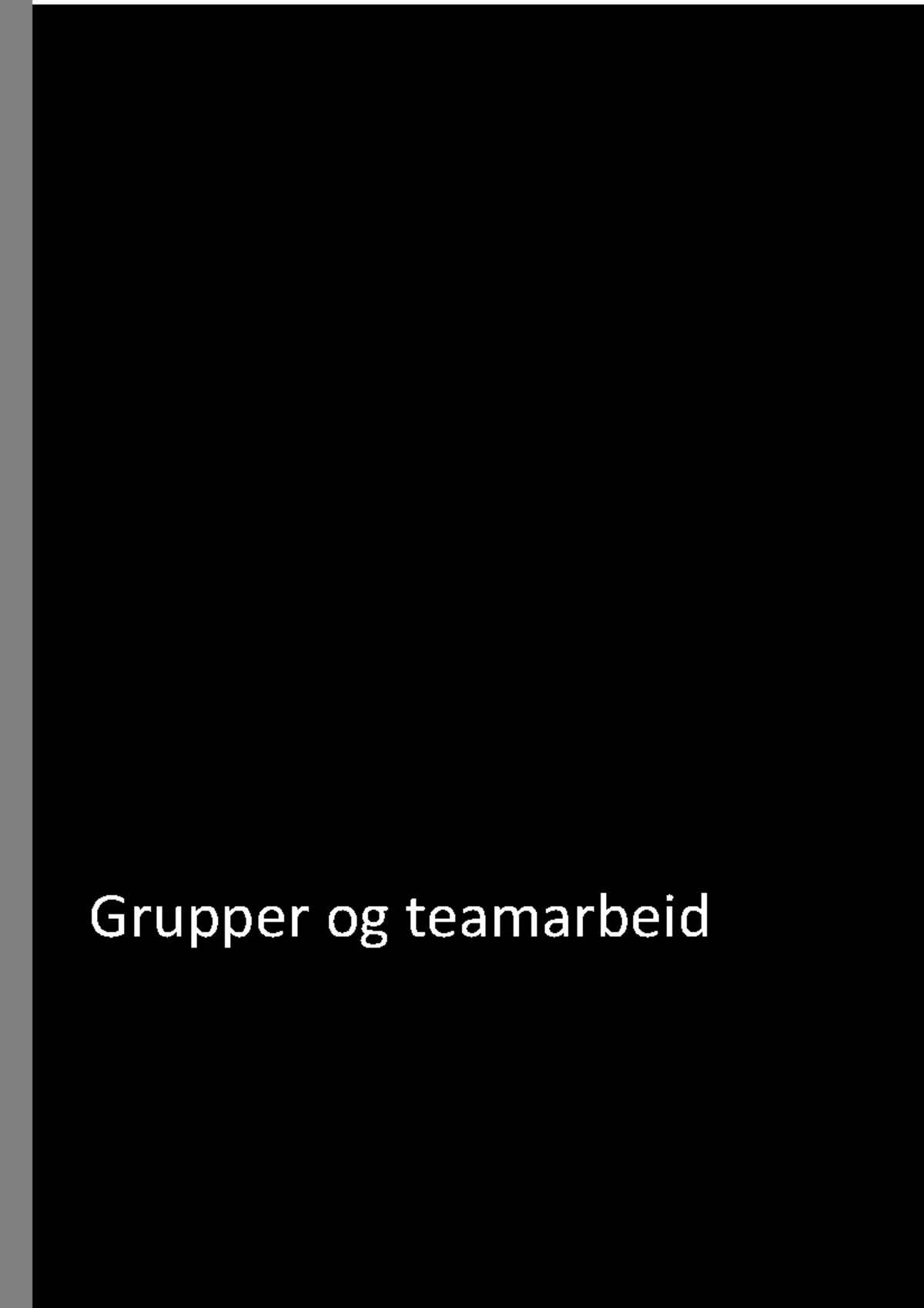 Grupper Og Team - Godkjent - ORL1000 - USN - Studocu