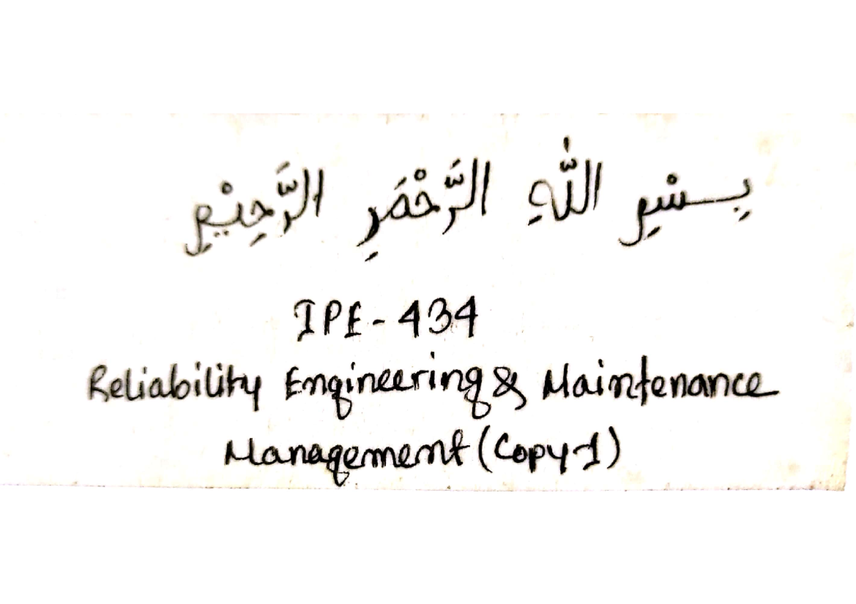 Reliability note 42 - Reliability Engineering and Maintenance - Studocu