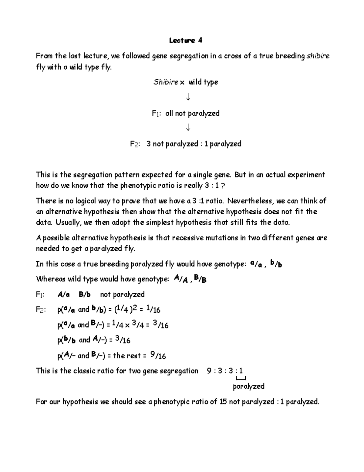 Probability and Pedigrees - Lecture 4 From the last lecture, we ...