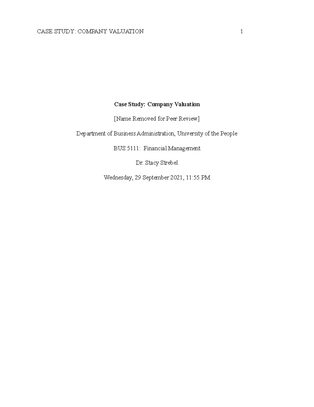 BUS 5111- Written Assignment 5 for unit 5 - Case Study: Company ...