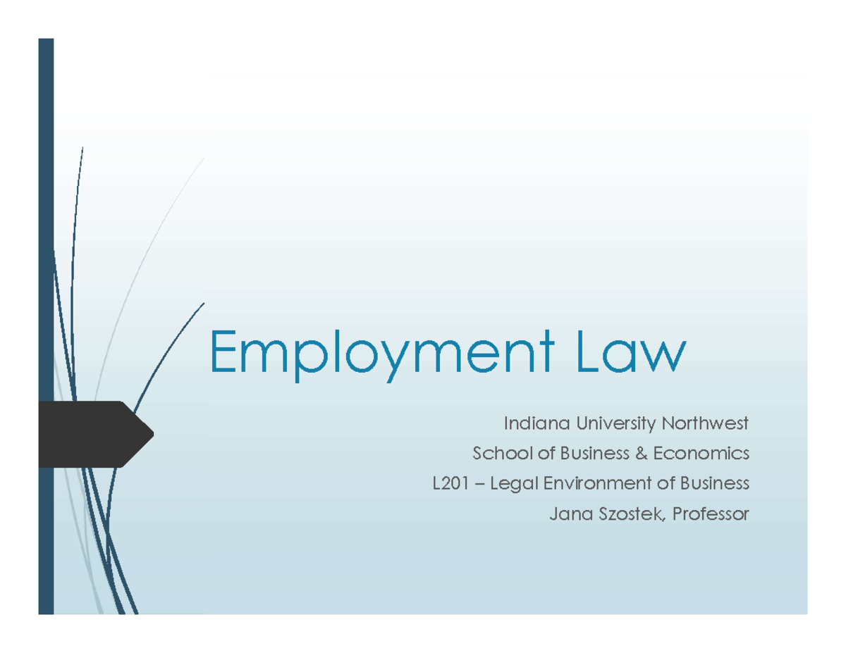 8 - Employment Law - Employment Law Indiana University Northwest School ...