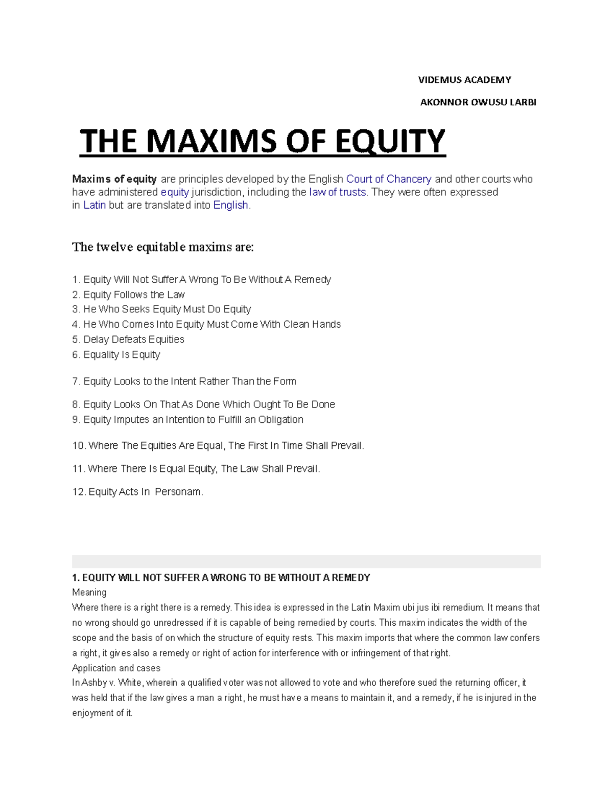 THE Maxims OF Equity - safdreyu65io97[ - VIDEMUS ACADEMY AKONNOR OWUSU ...