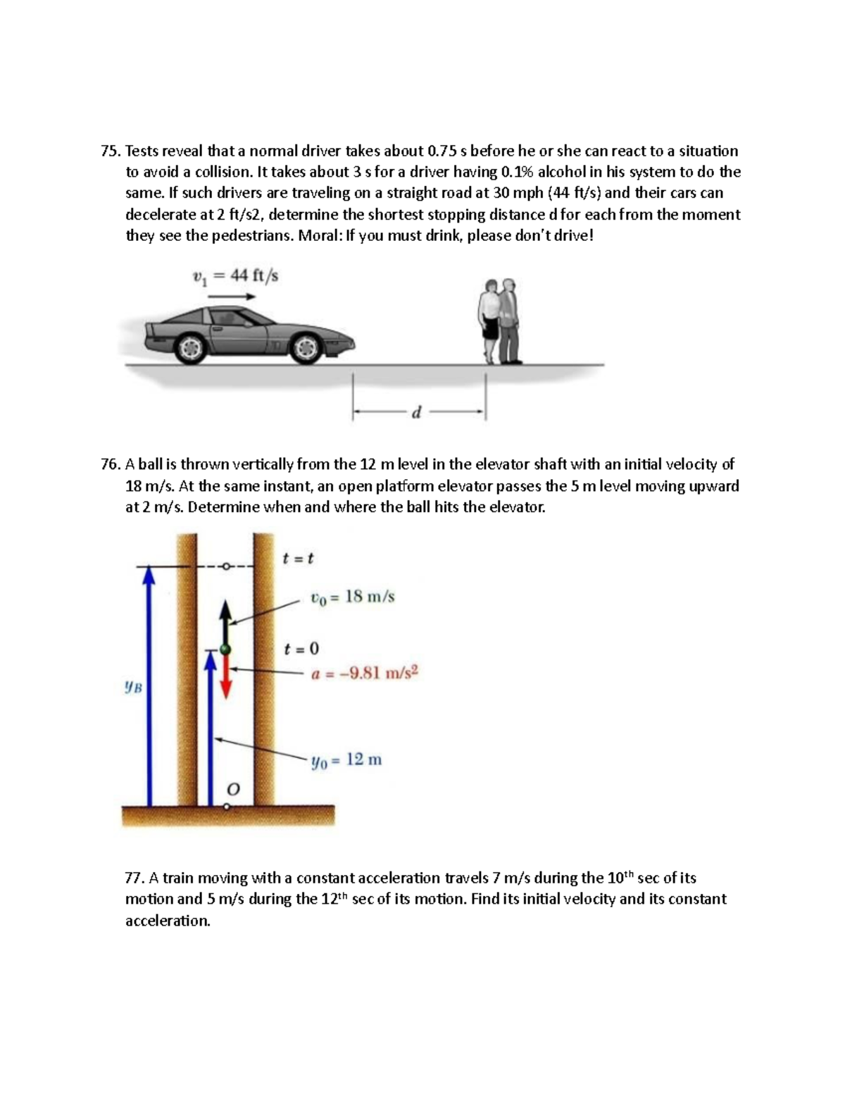 Problems number 75-100 - Tests reveal that a normal driver takes about ...