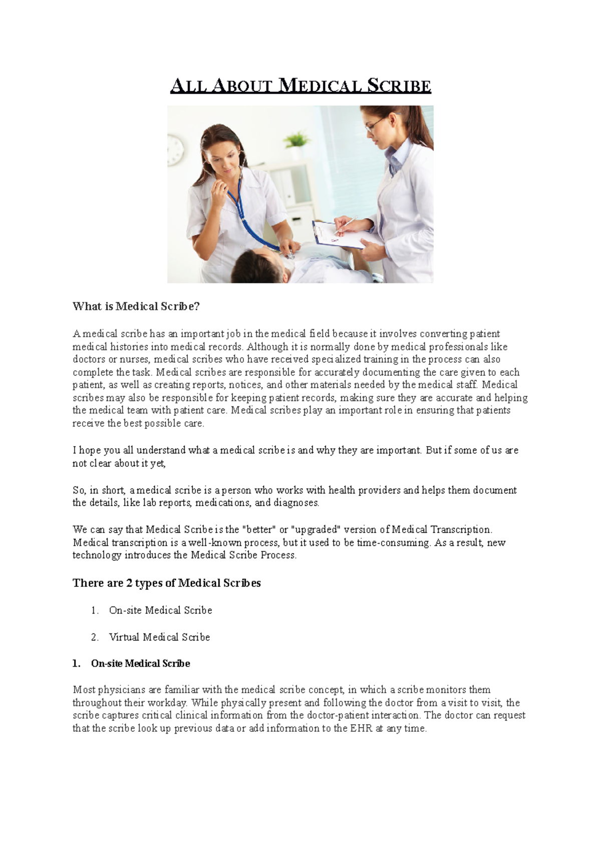 Medical Scribe Blog 1 Does I really need to add description. ALL